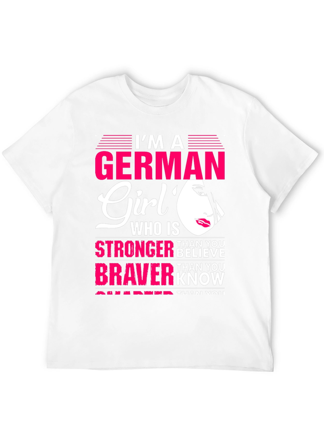 German Girl Graphic T-Shirt - Strong Brave & Smart
