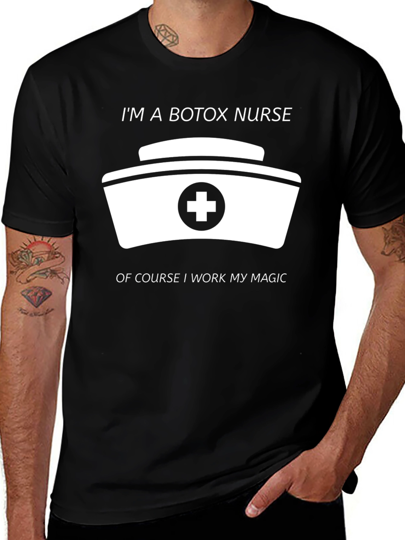 Botox Nurse T-Shirt - I Work My Magic!