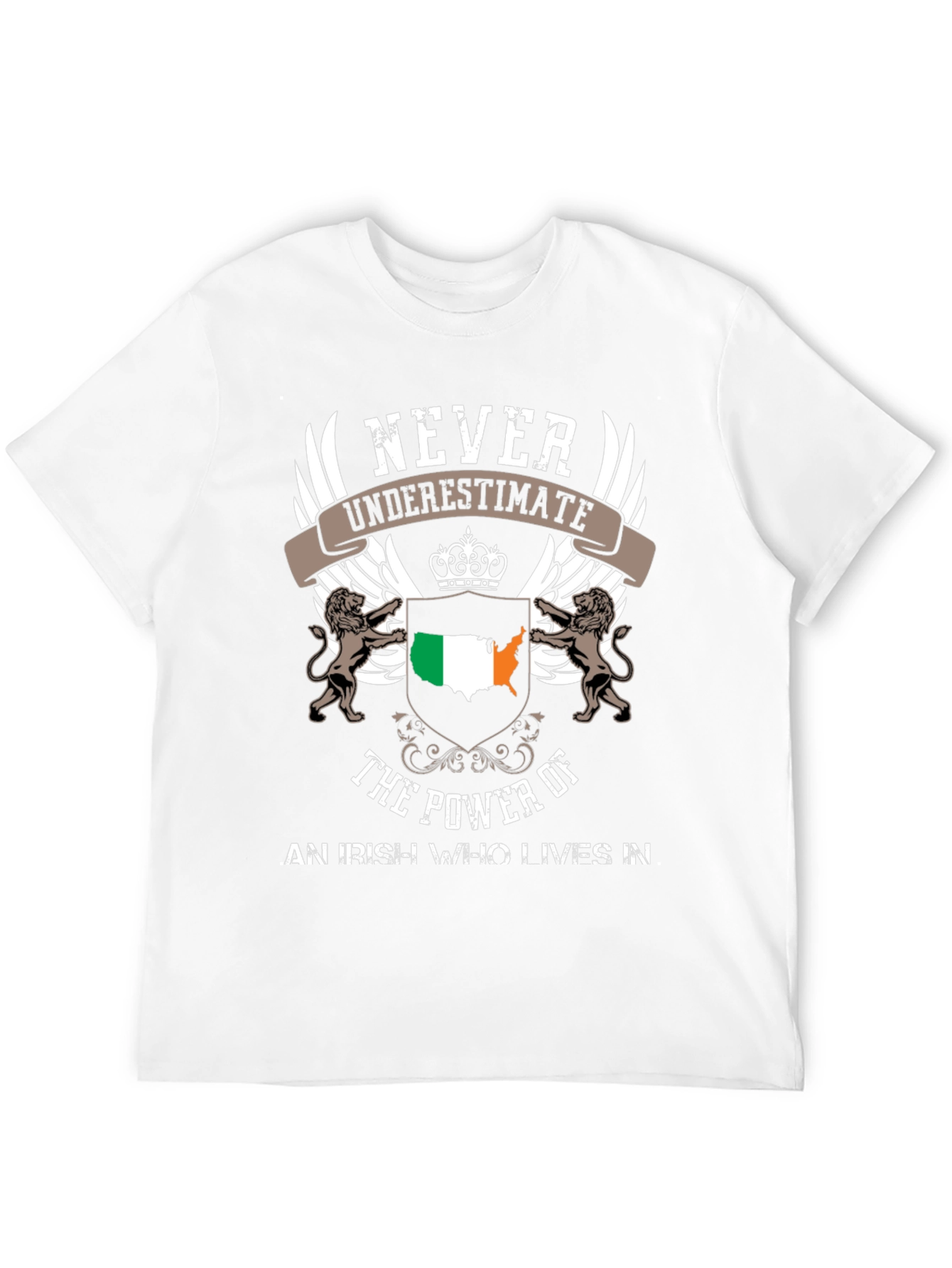 Irish American Pride T-Shirt - Never Underestimate