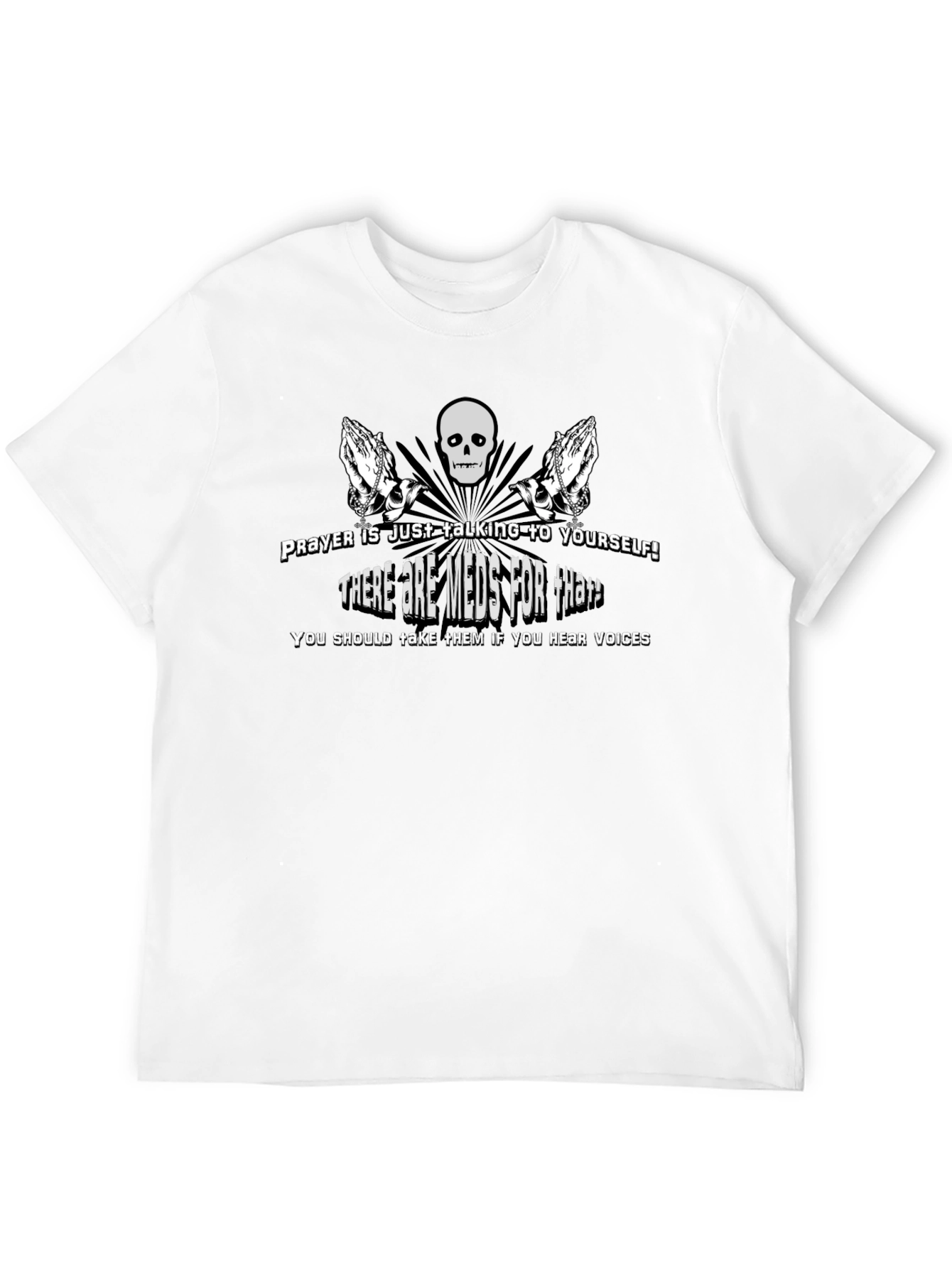 Humorous Prayer & Mental Health T-Shirt