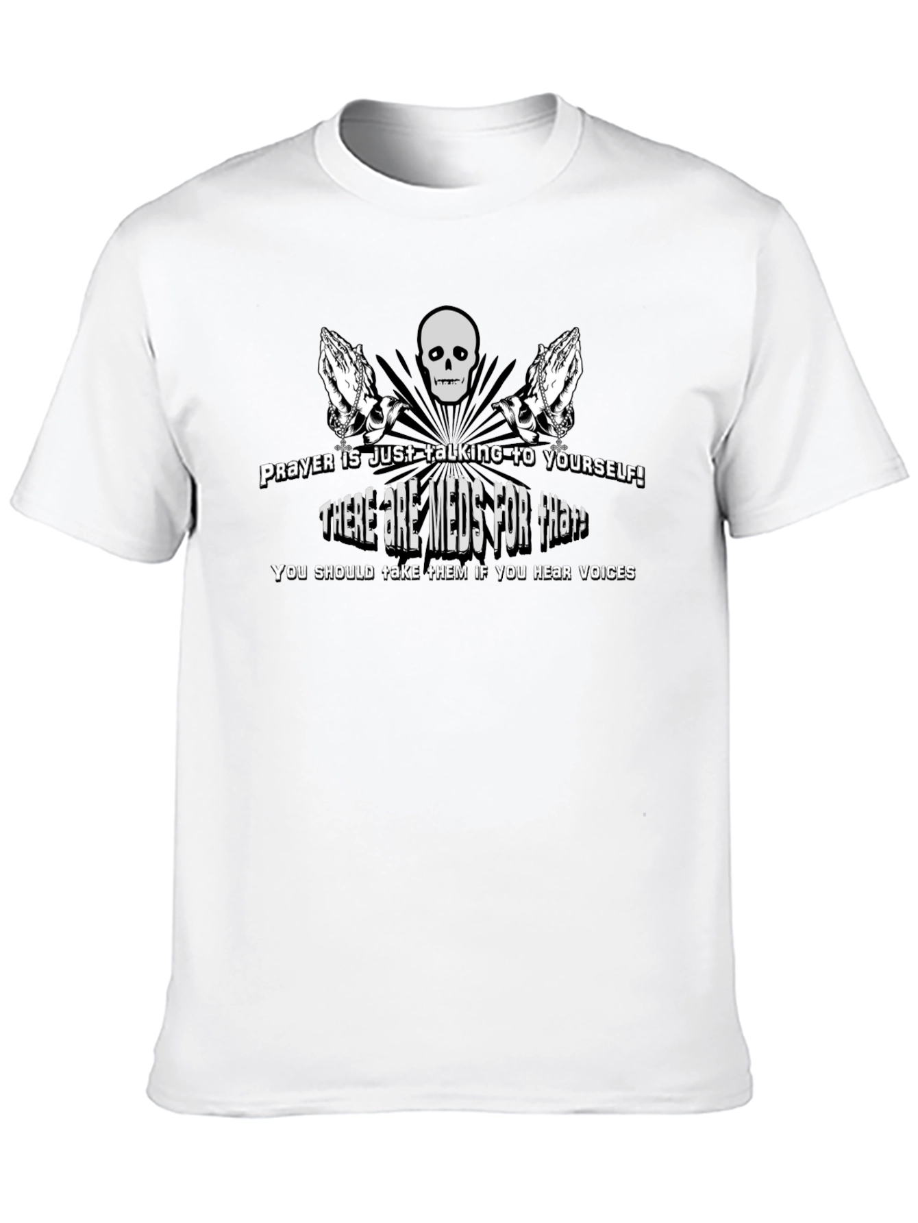 Humorous Prayer & Mental Health T-Shirt