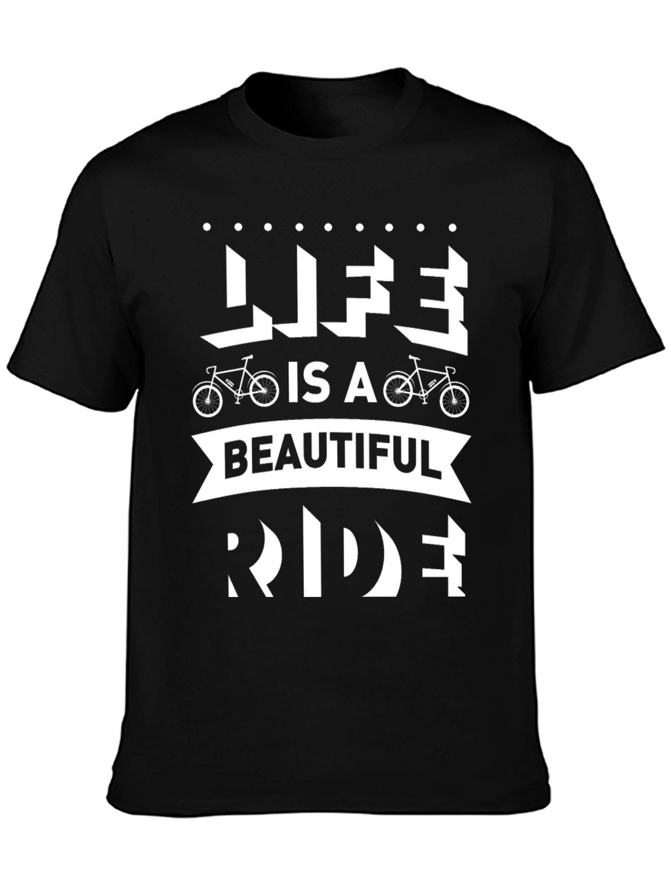 Life is a Beautiful Ride T-Shirt