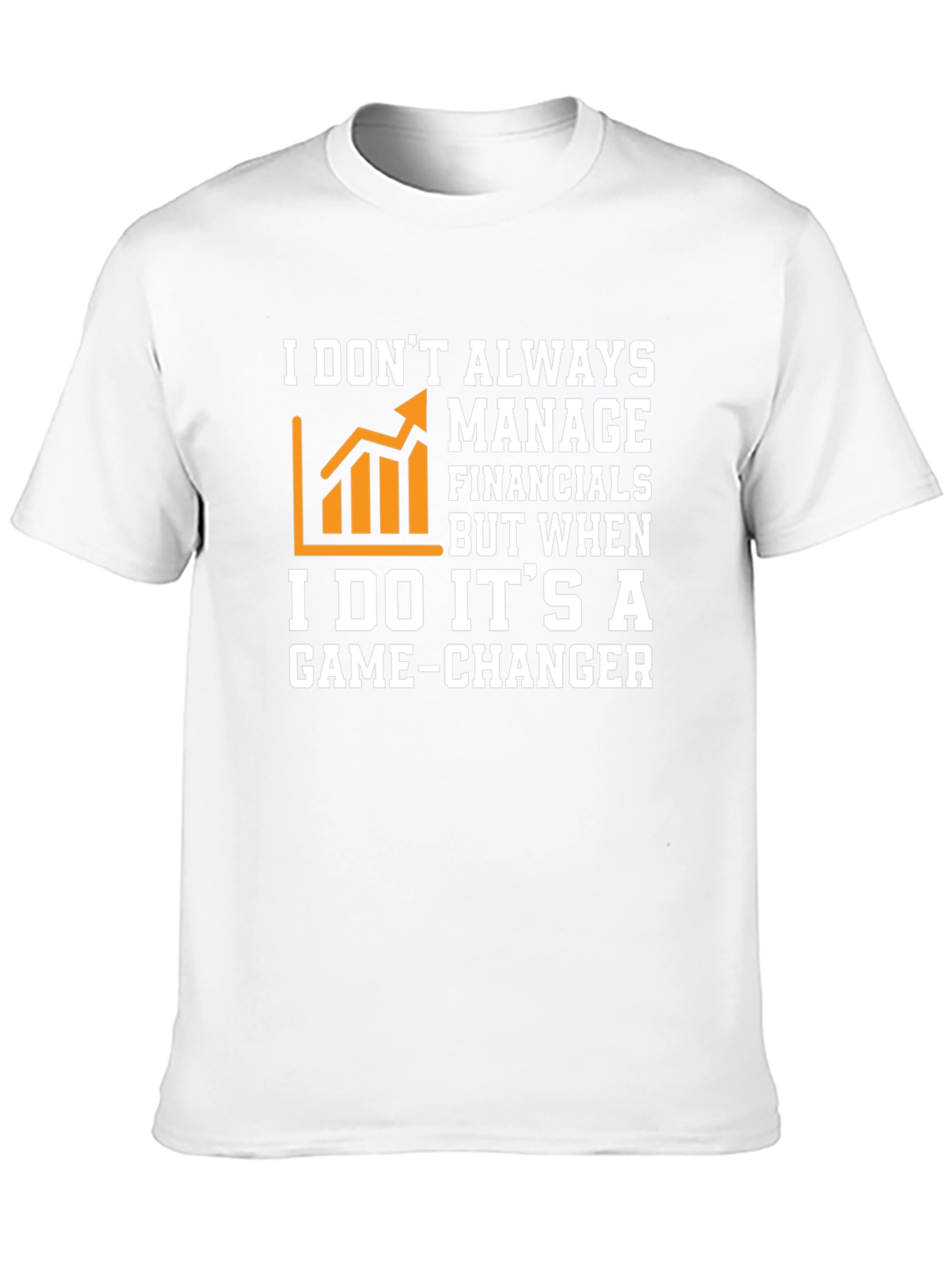 Game-Changer Financials T-Shirt