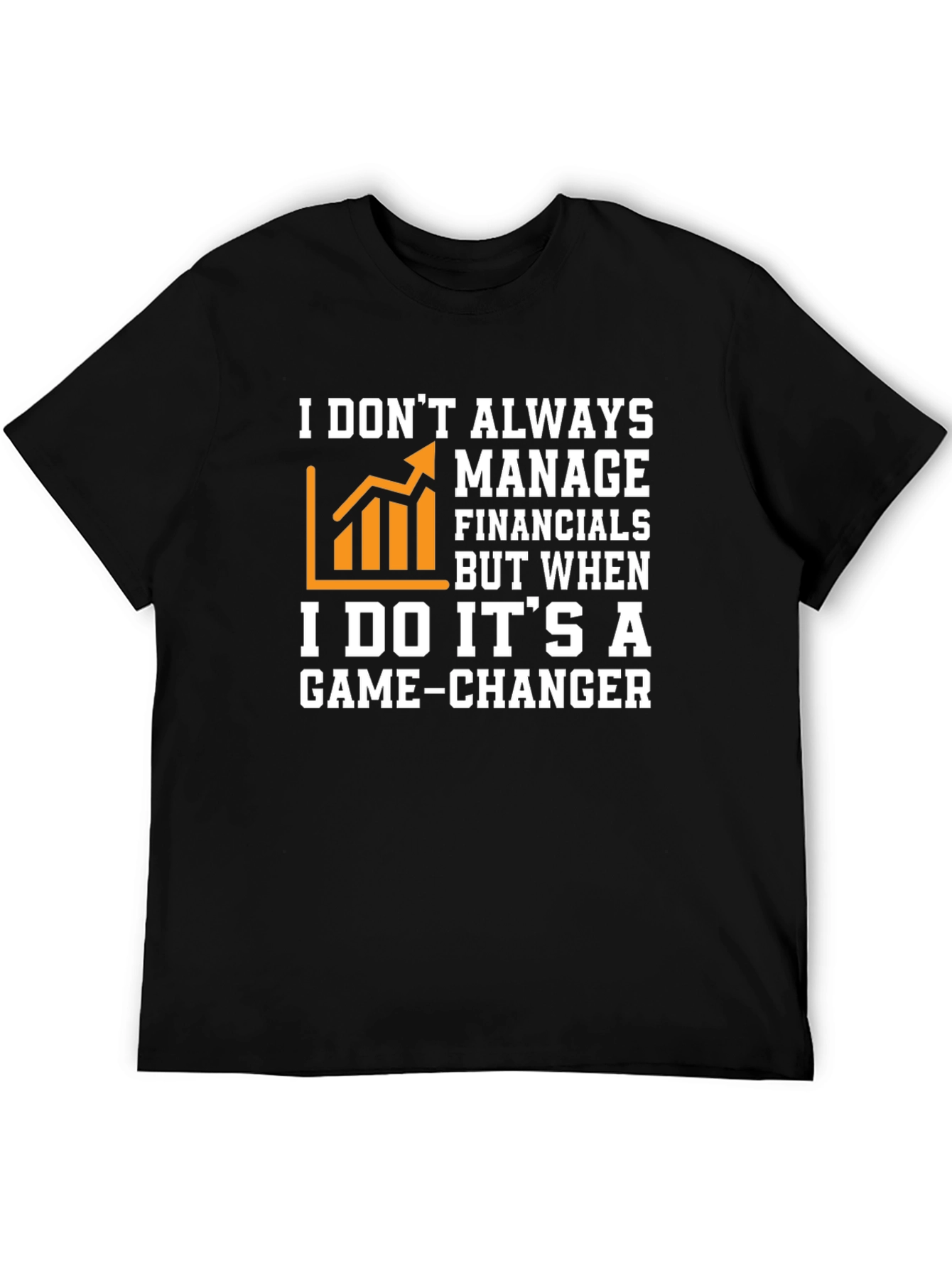 Game-Changer Financials T-Shirt