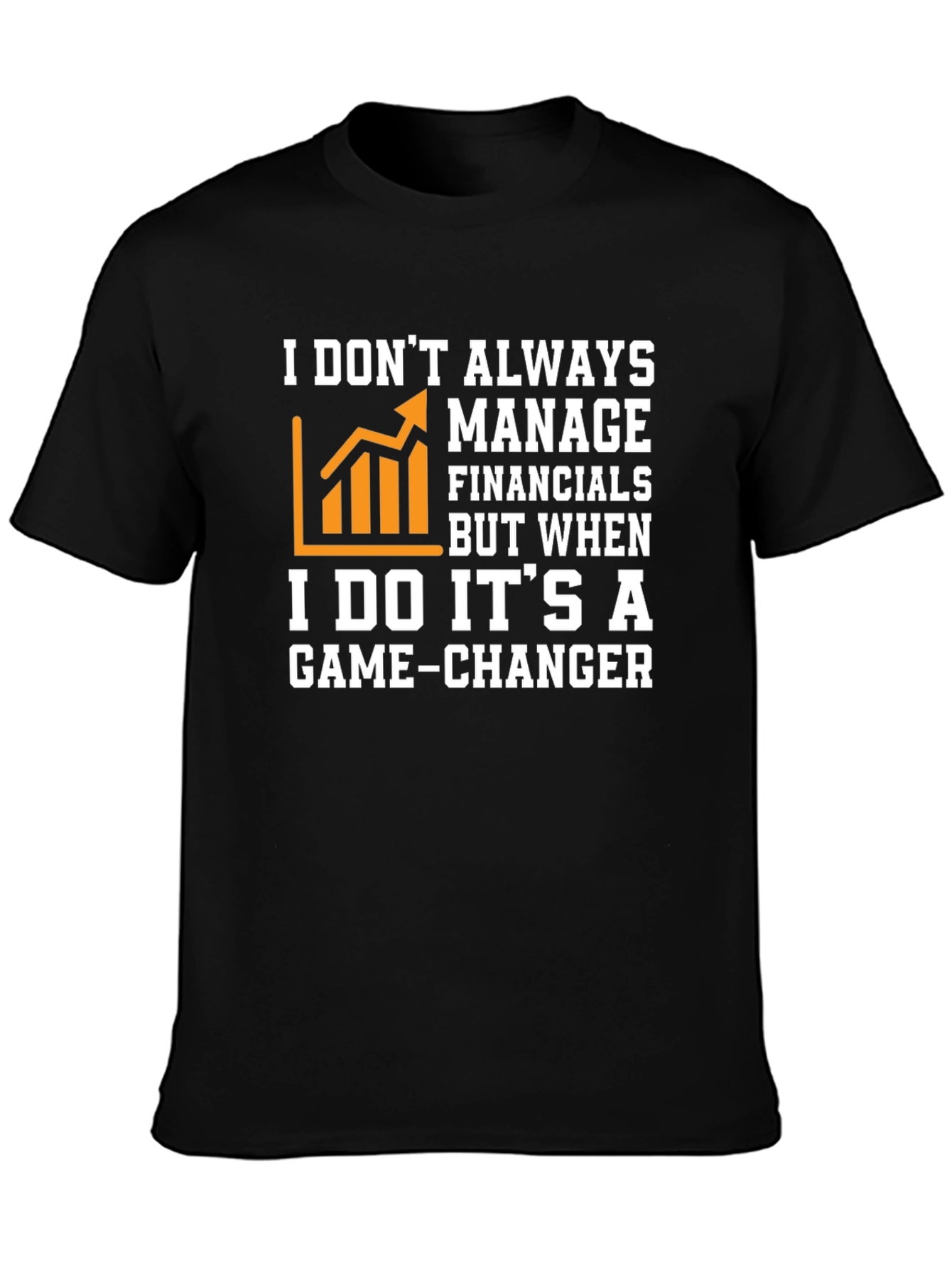 Game-Changer Financials T-Shirt