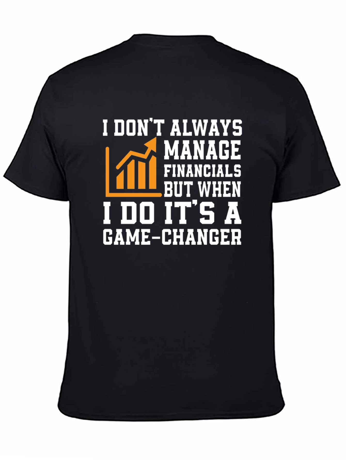 Game-Changer Financials T-Shirt
