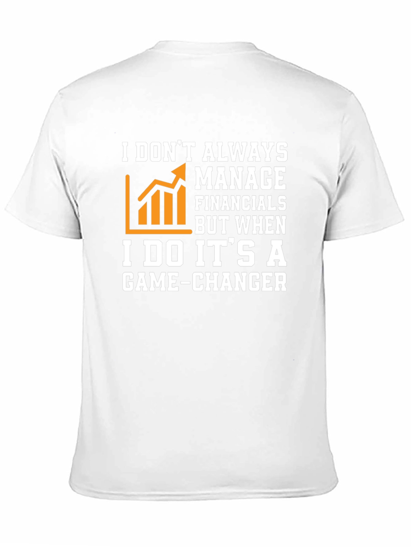 Game-Changer Financials T-Shirt