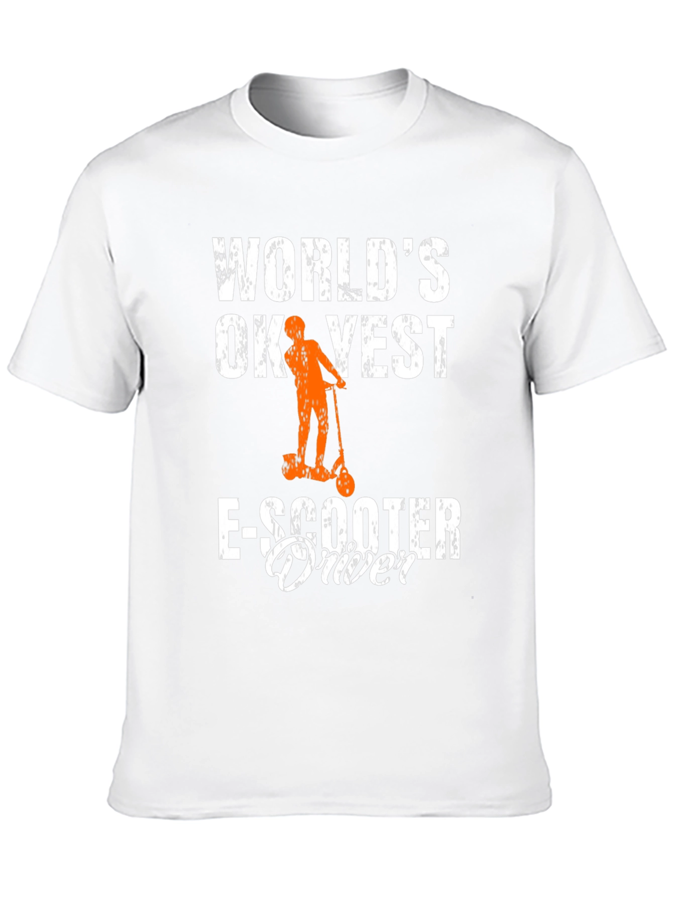 Worlds OK-est E-Scooter Driver T-Shirt