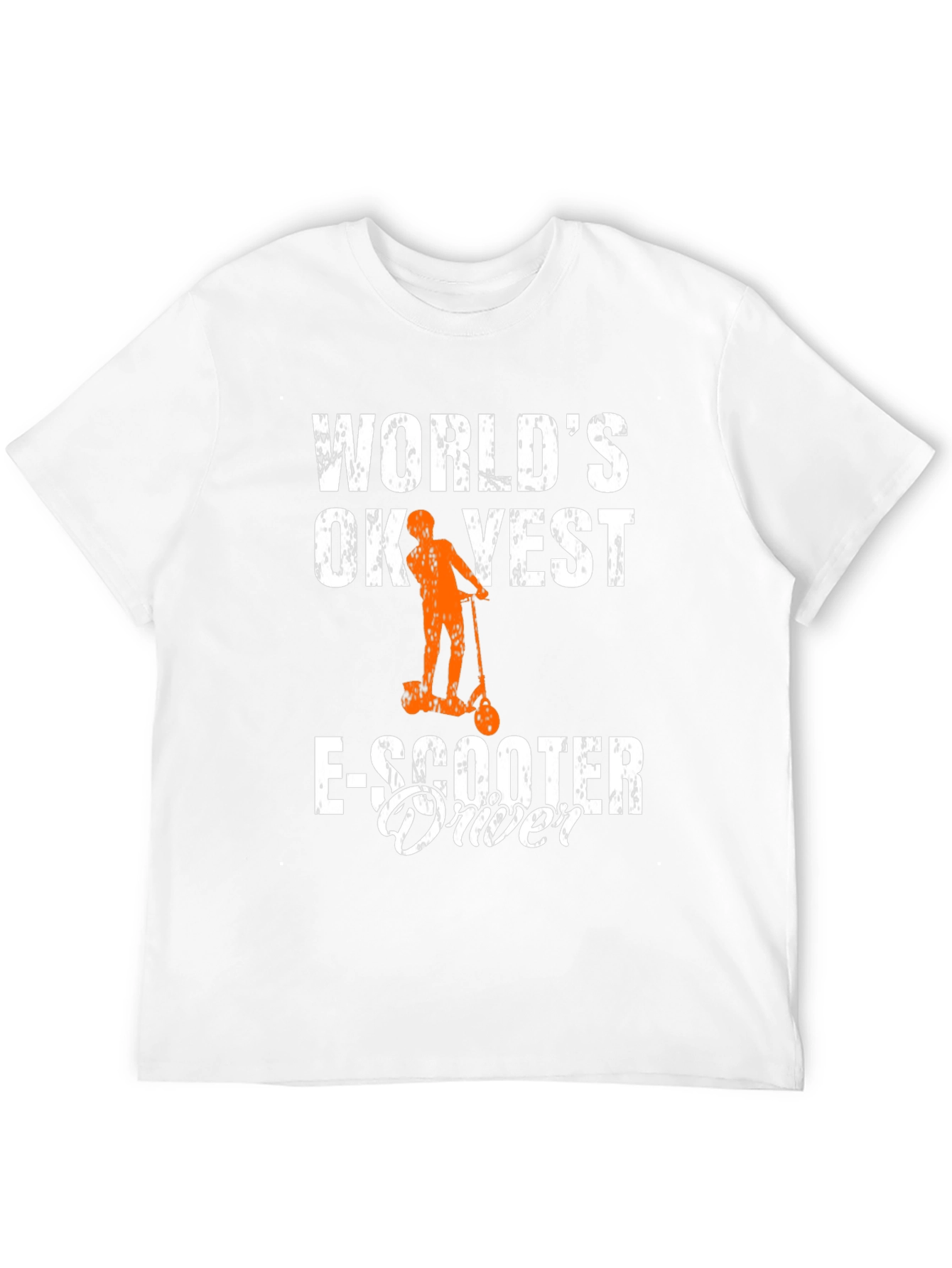 Worlds OK-est E-Scooter Driver T-Shirt
