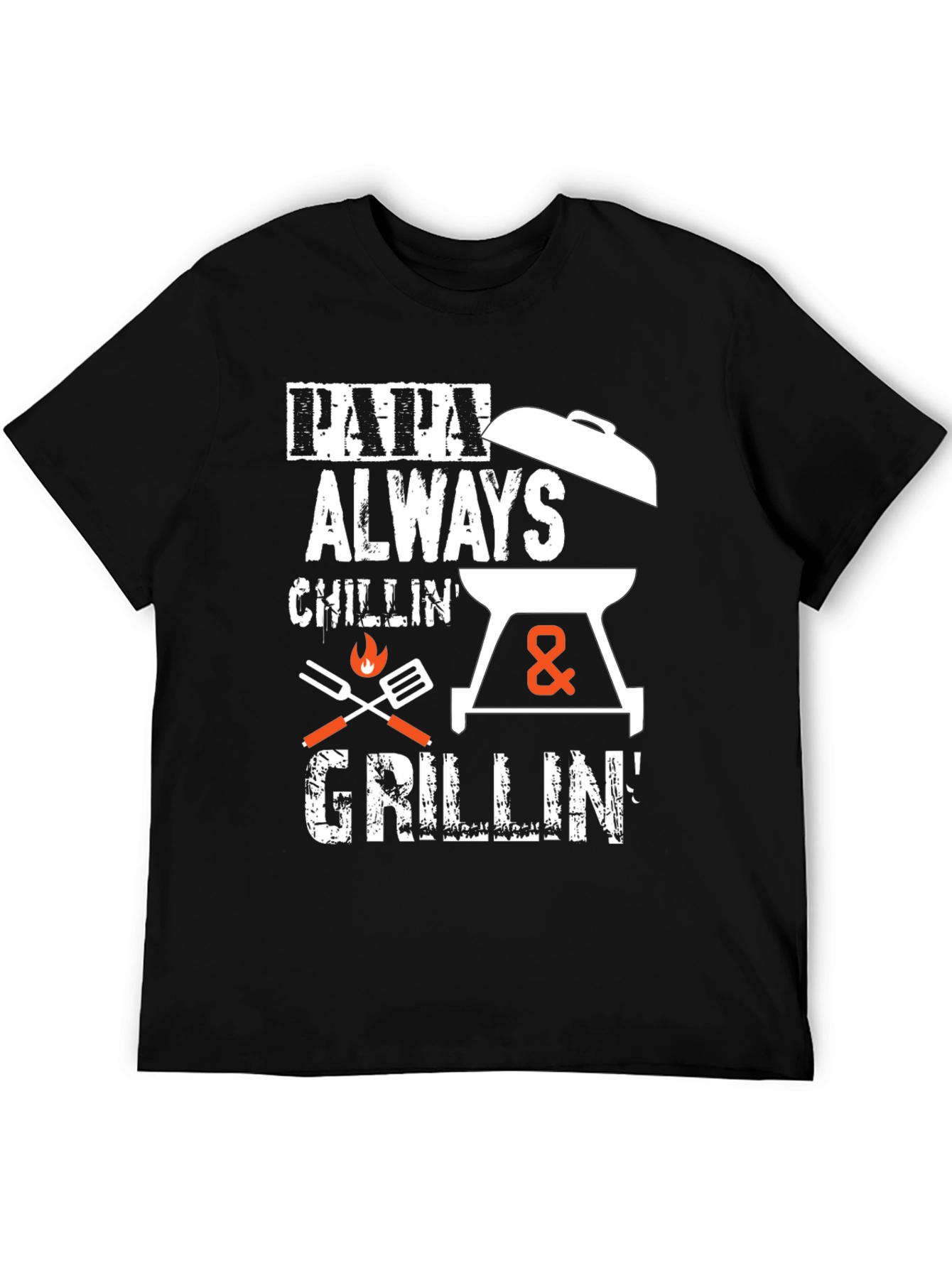 Papa Always Chillin & Grillin Black Graphic T-Shirt