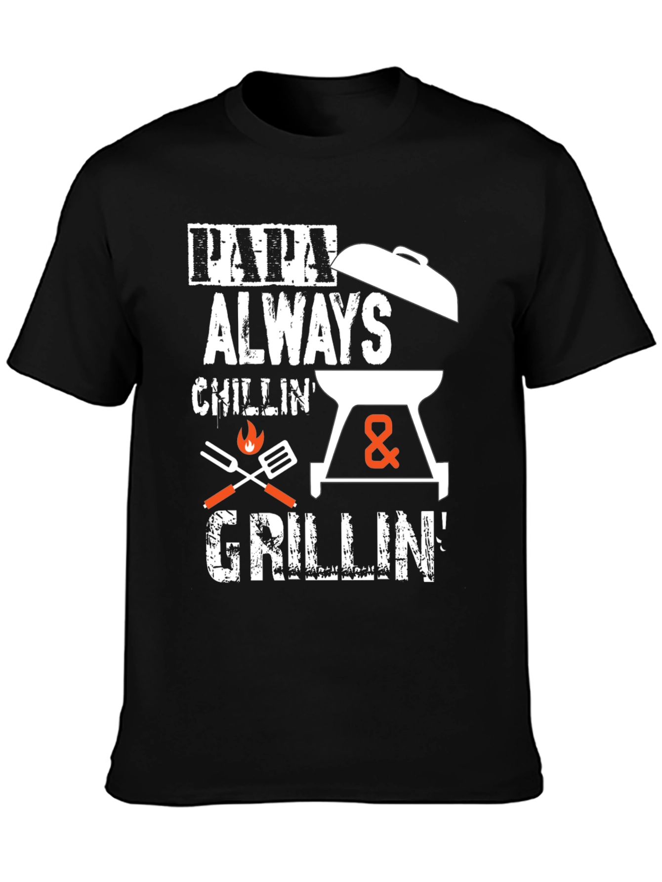 Papa Always Chillin & Grillin Black Graphic T-Shirt