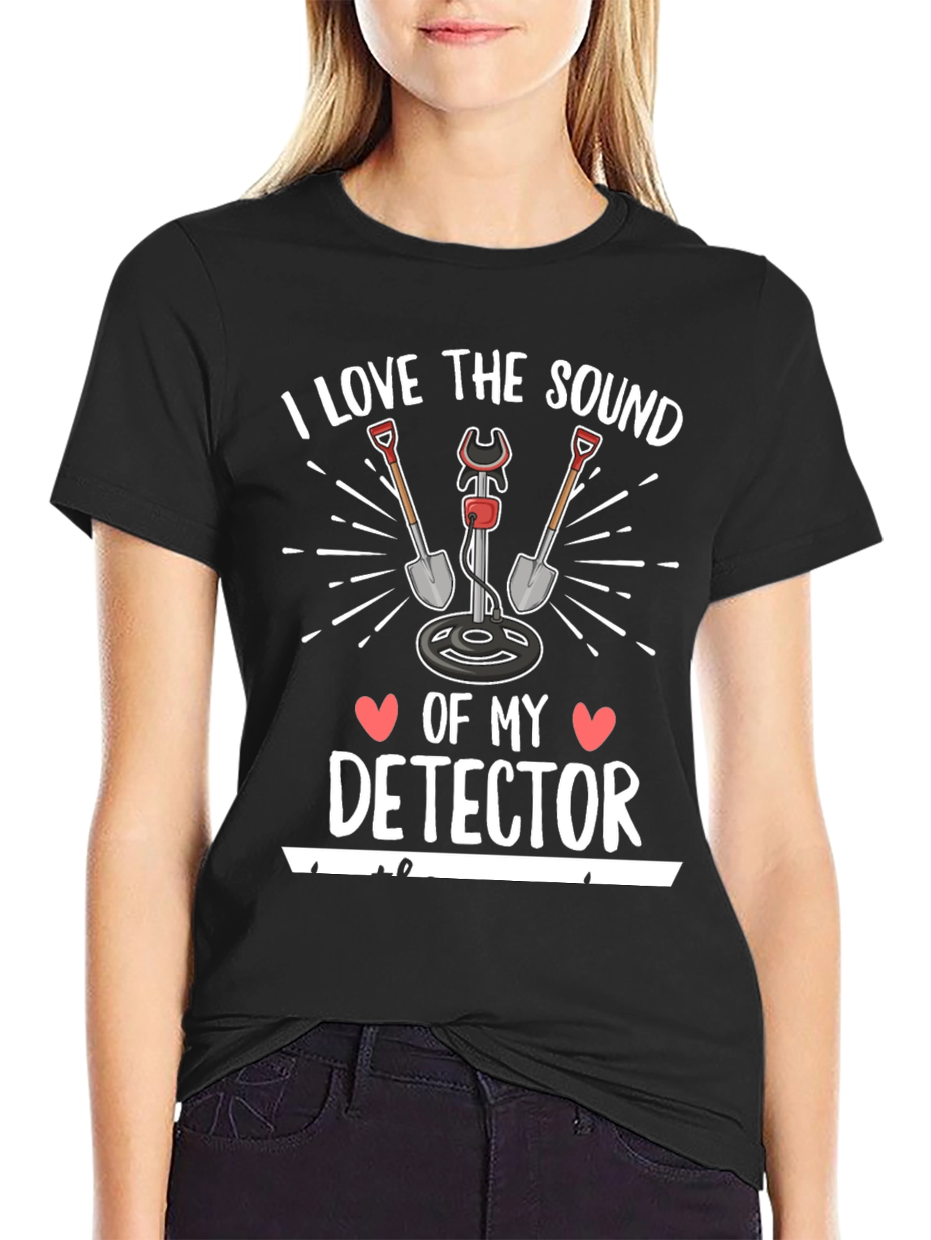 I Love the Sound of My Detector T-Shirt