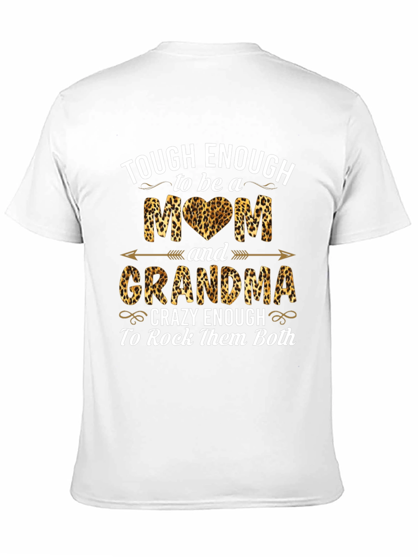 Tough Enough Mom & Grandma Leopard Print T-Shirt