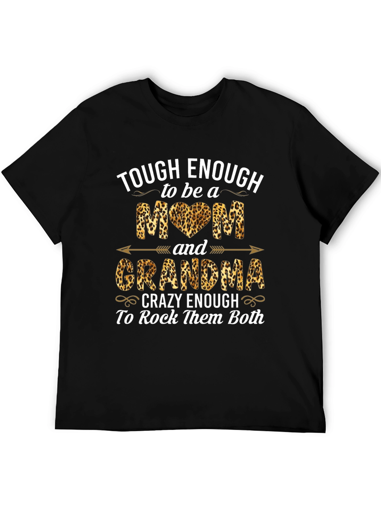 Tough Enough Mom & Grandma Leopard Print T-Shirt