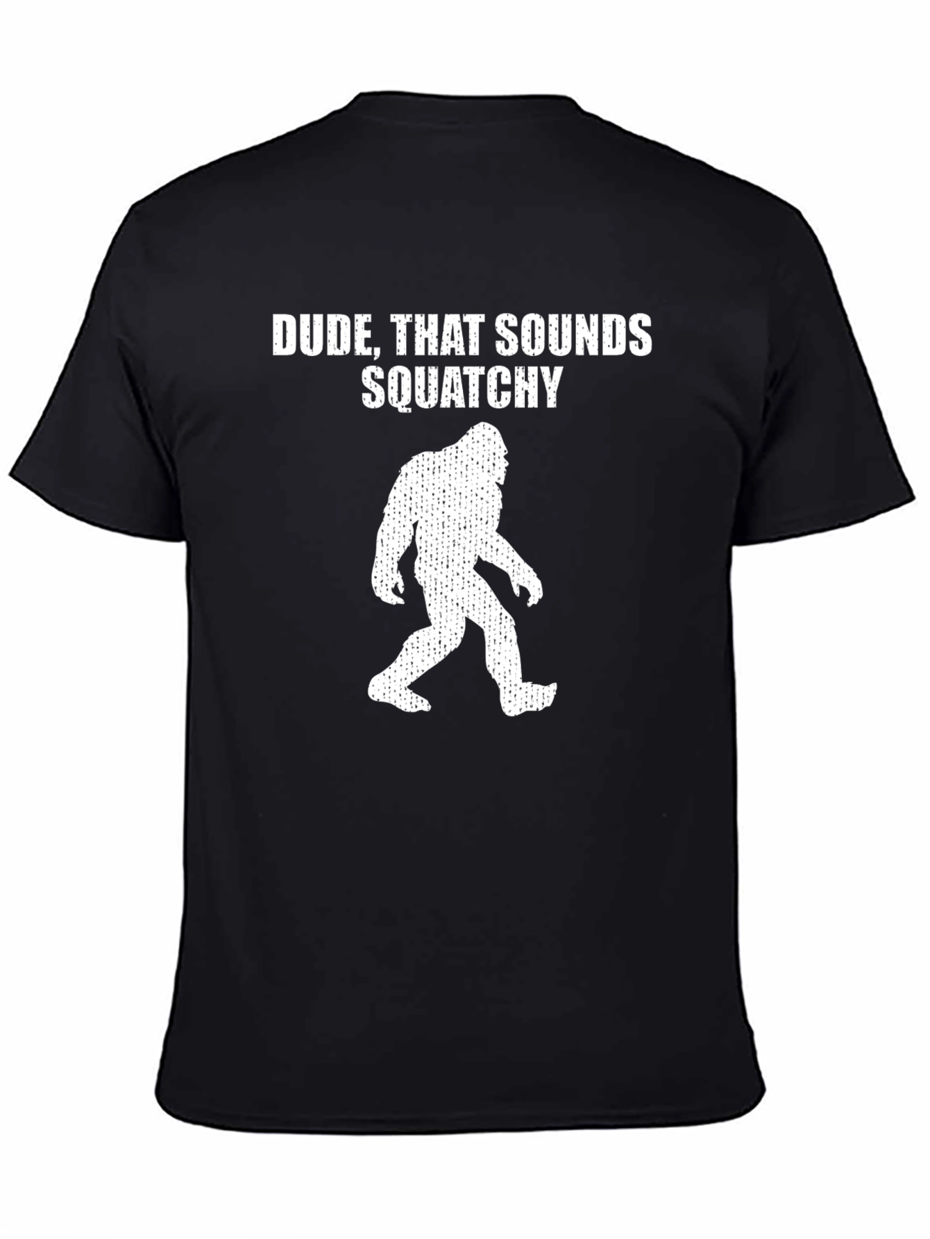 Dude Sounds Squatchy Black T-Shirt