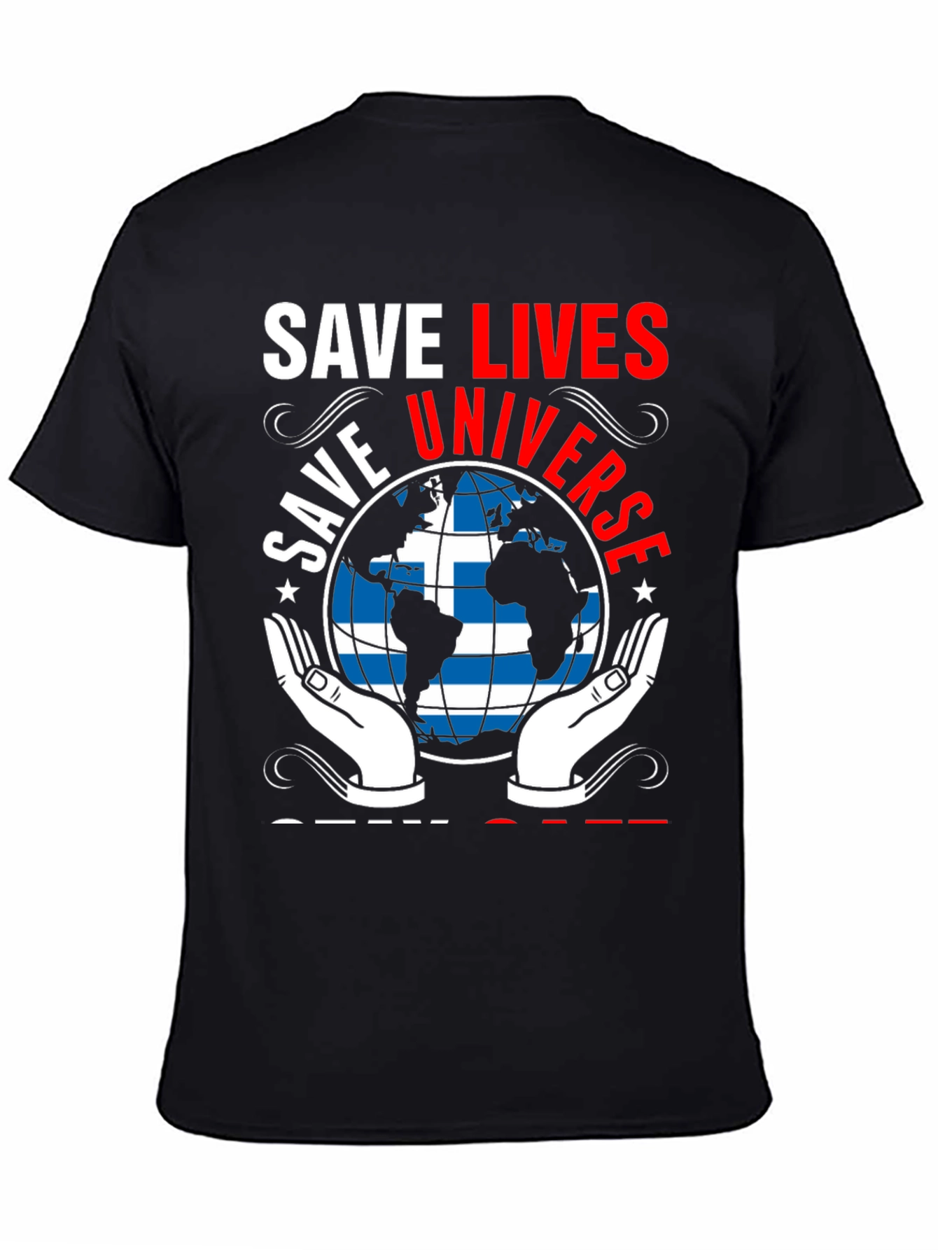 Save Lives Universe Graphic T-Shirt