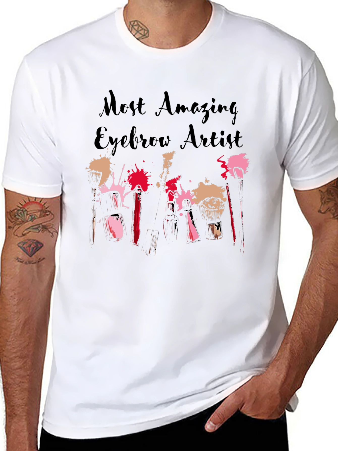 Most Amazing Eyebrow Artist T-Shirt