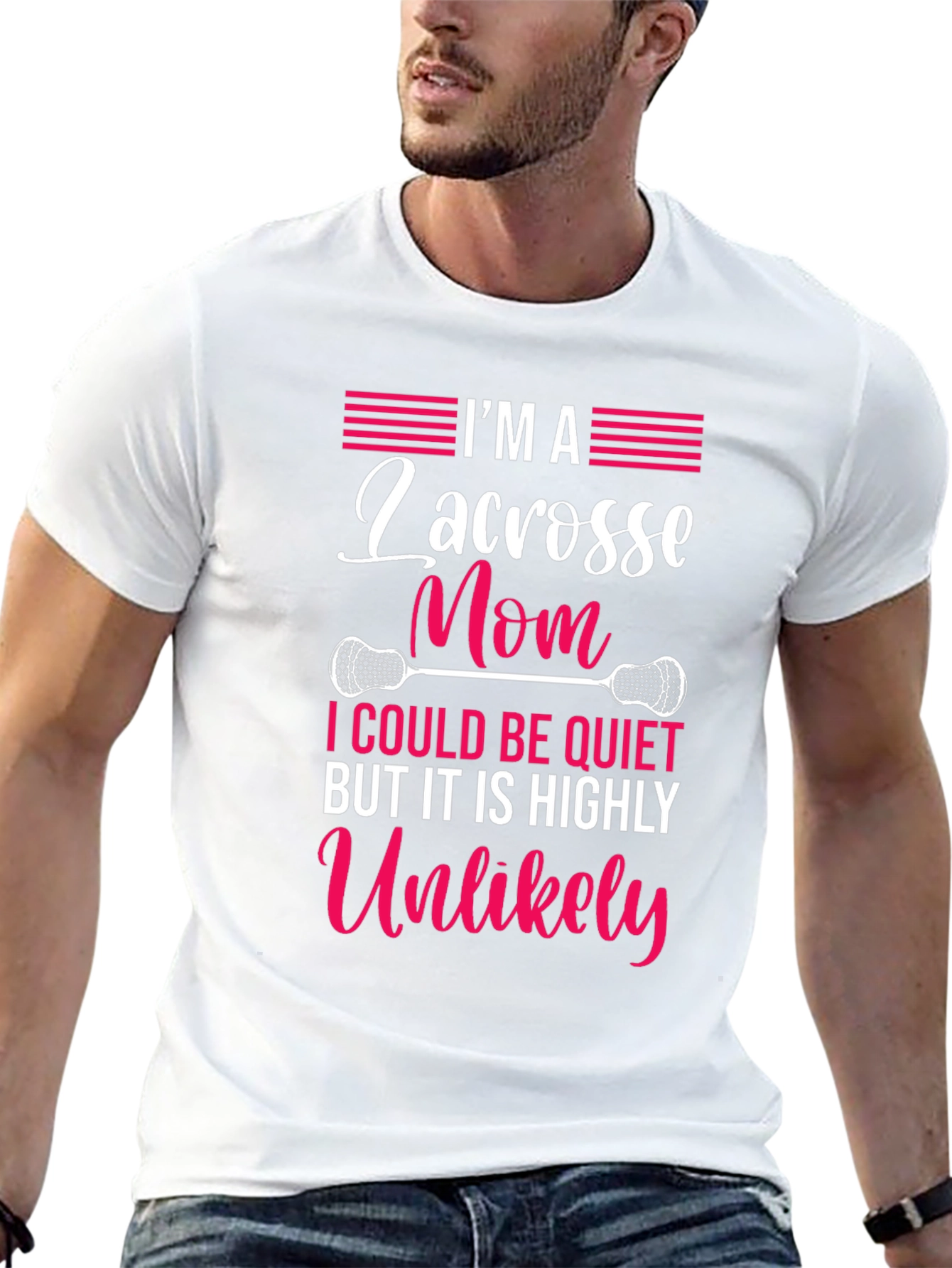 Lacrosse Mom T-Shirt - Highly Unlikely to Be Quiet