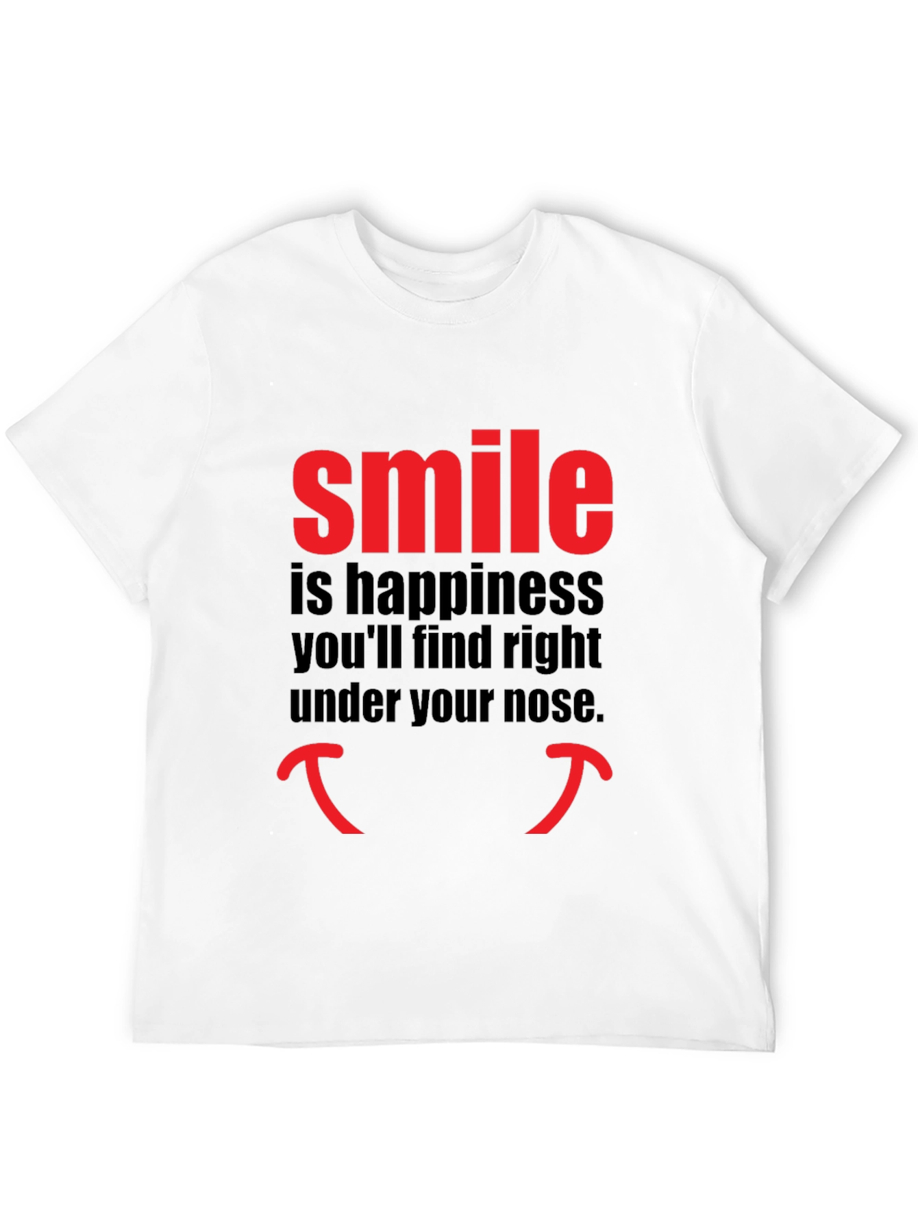Smile Happiness T-Shirt - Unique Design