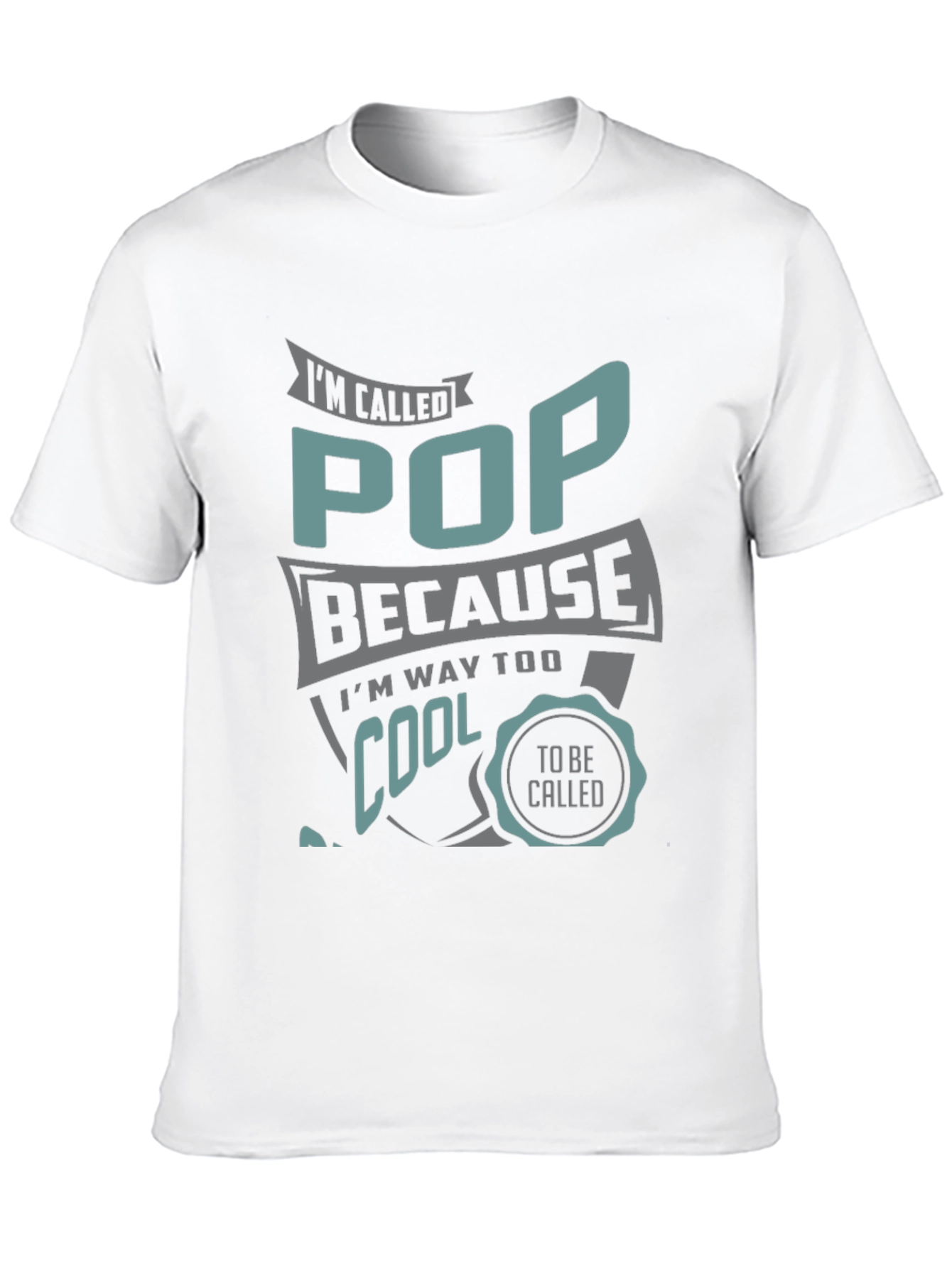 Cool Pop T-Shirt - Funny Fathers Day Gift