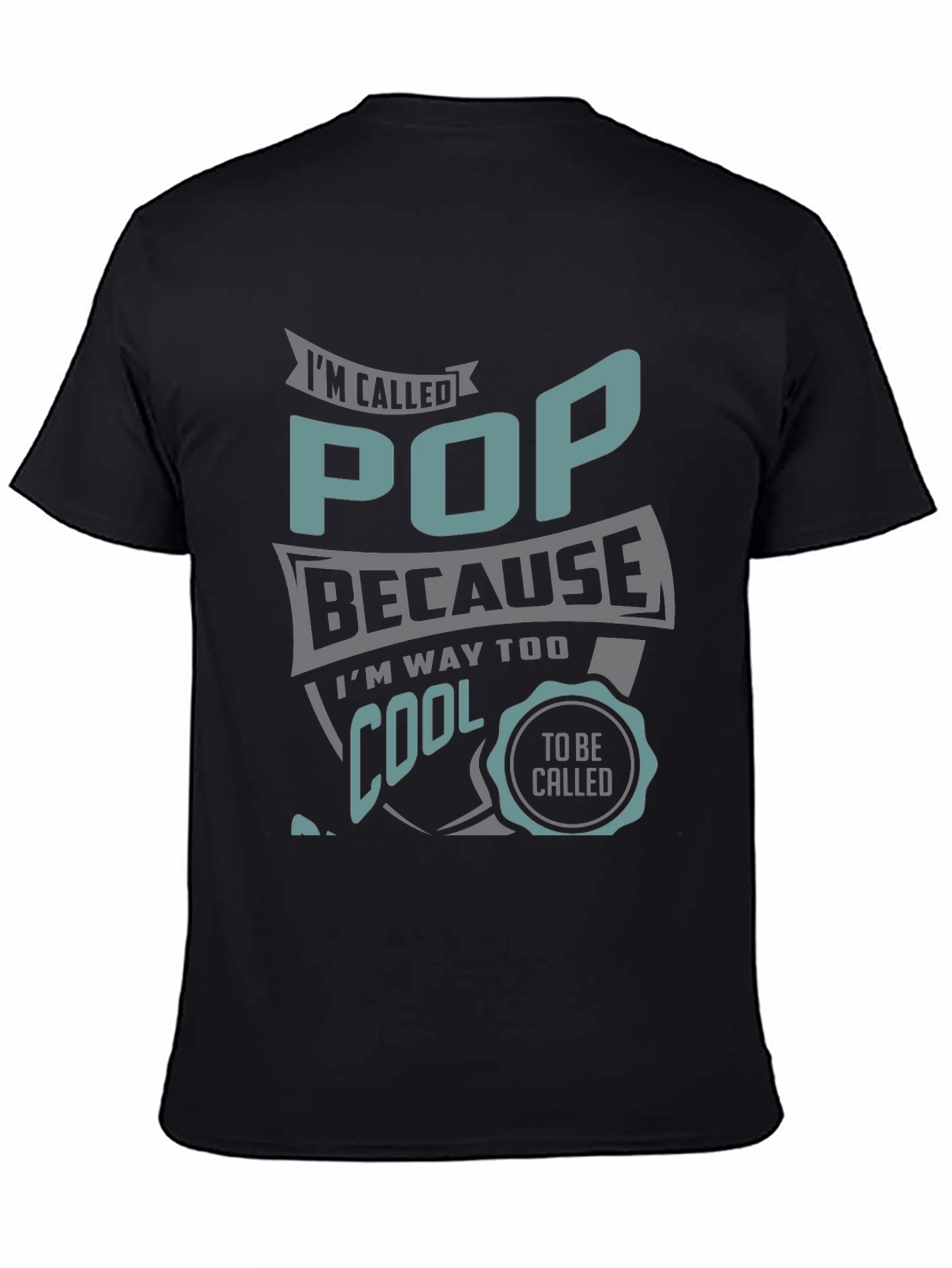 Cool Pop T-Shirt - Funny Fathers Day Gift
