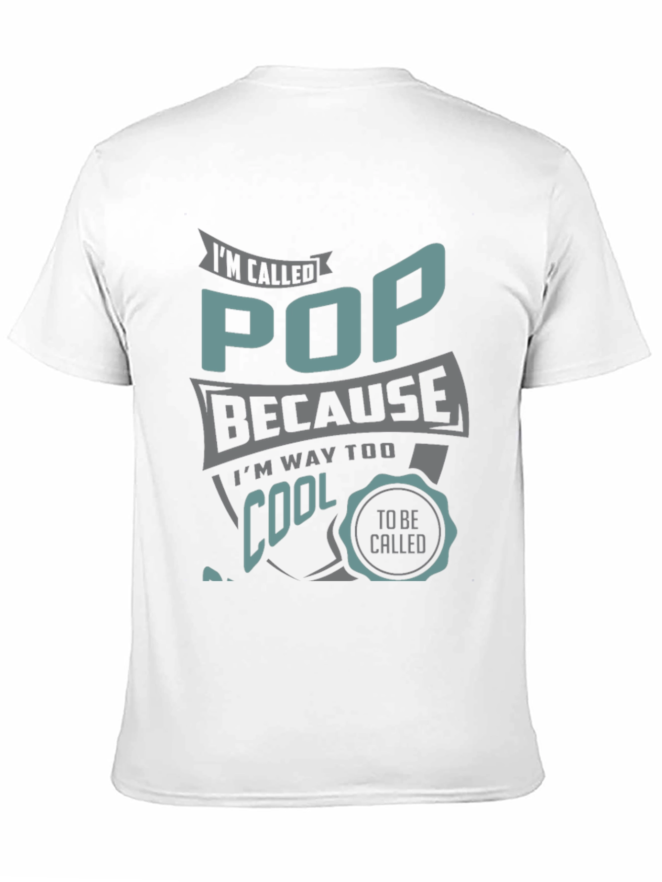 Cool Pop T-Shirt - Funny Fathers Day Gift