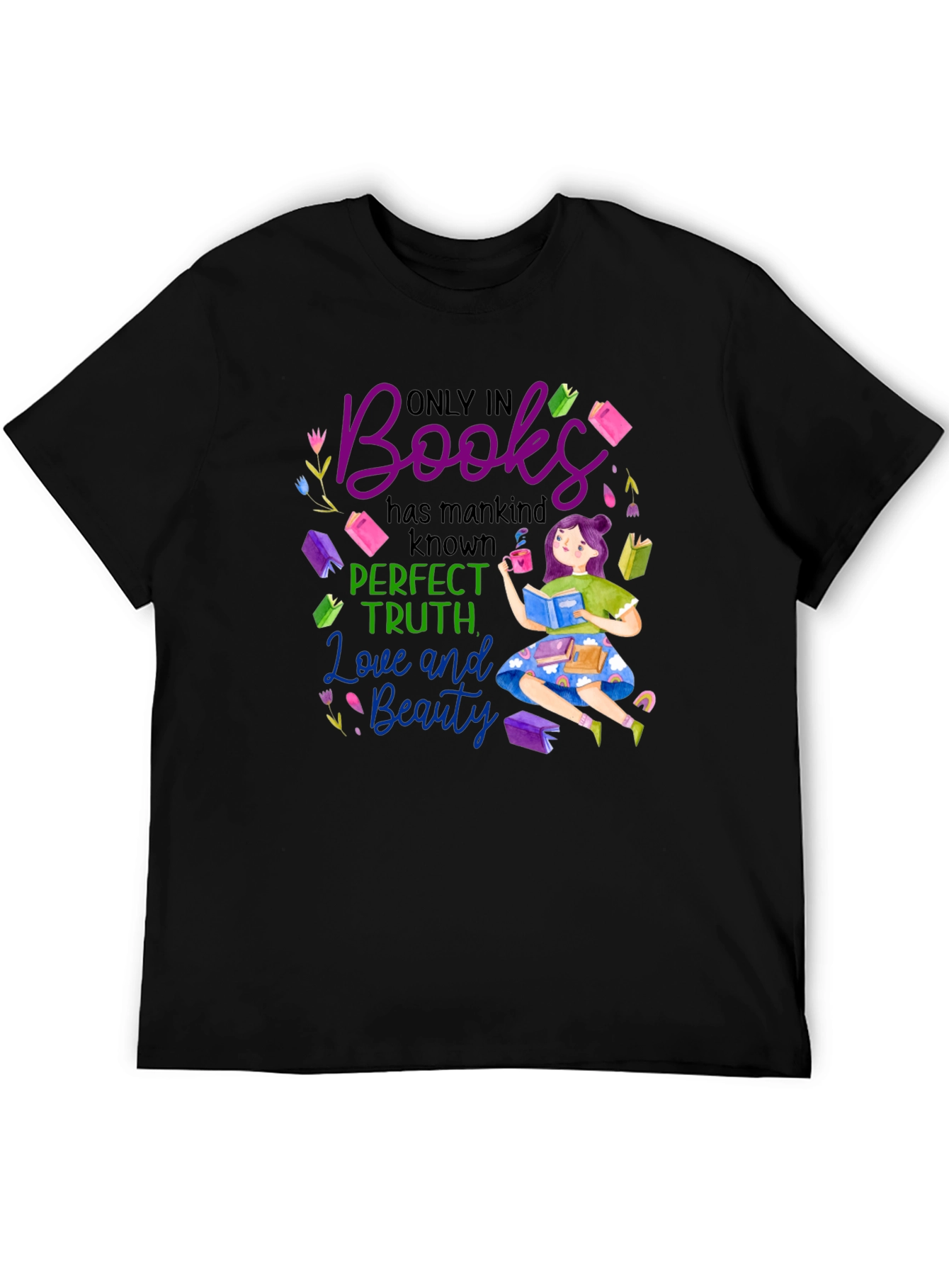 Book Lover T-Shirt: Perfect Truth Love Beauty
