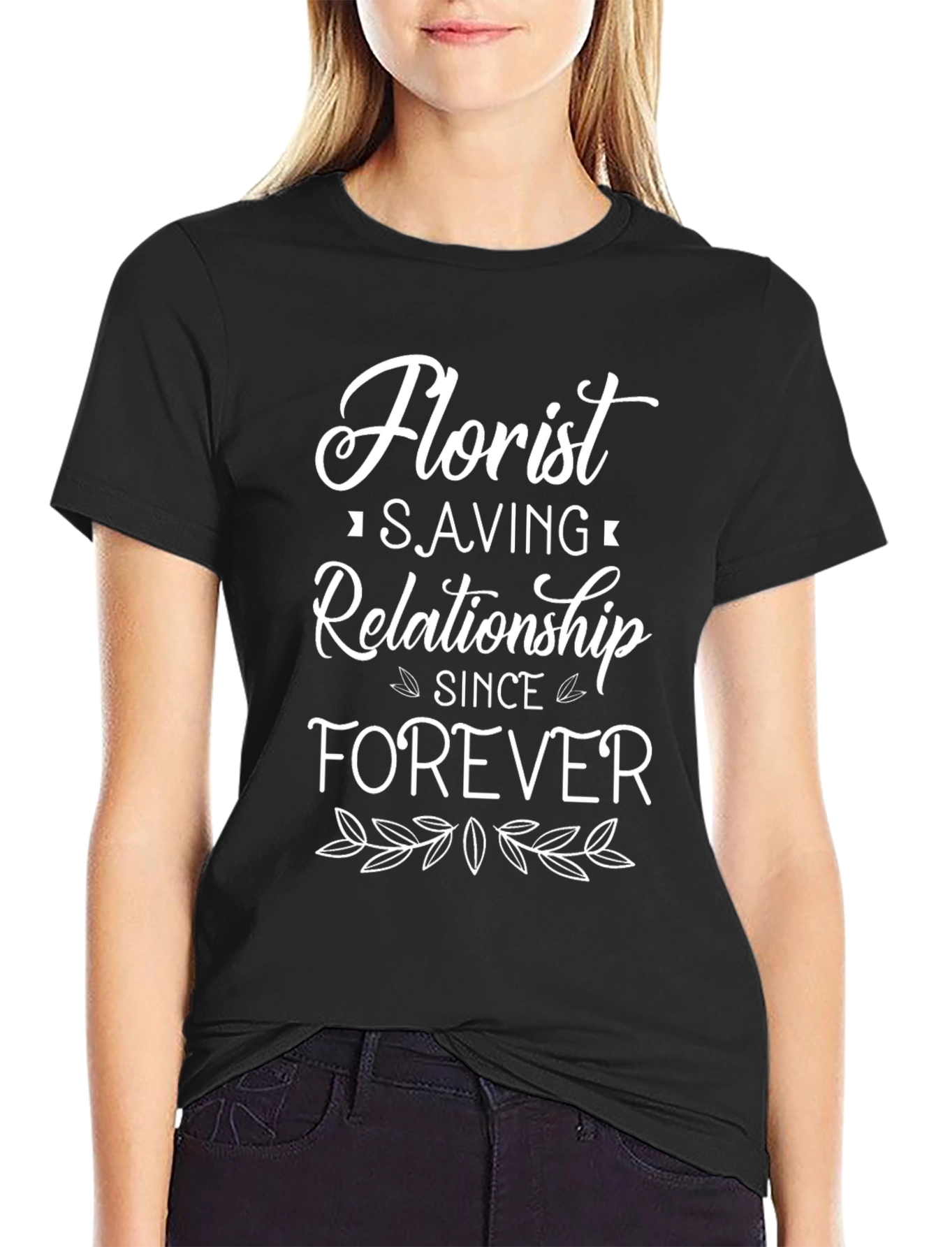 Florist Saving Relationship Forever T-Shirt