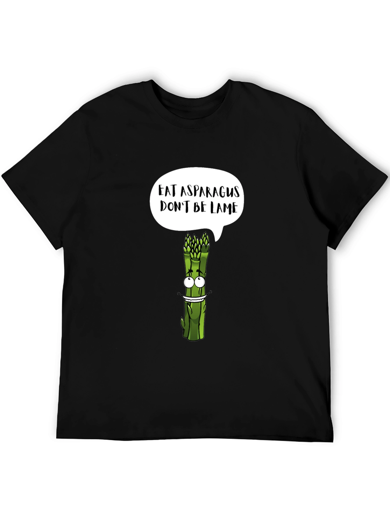 Eat Asparagus Dont Be Lame Graphic T-Shirt