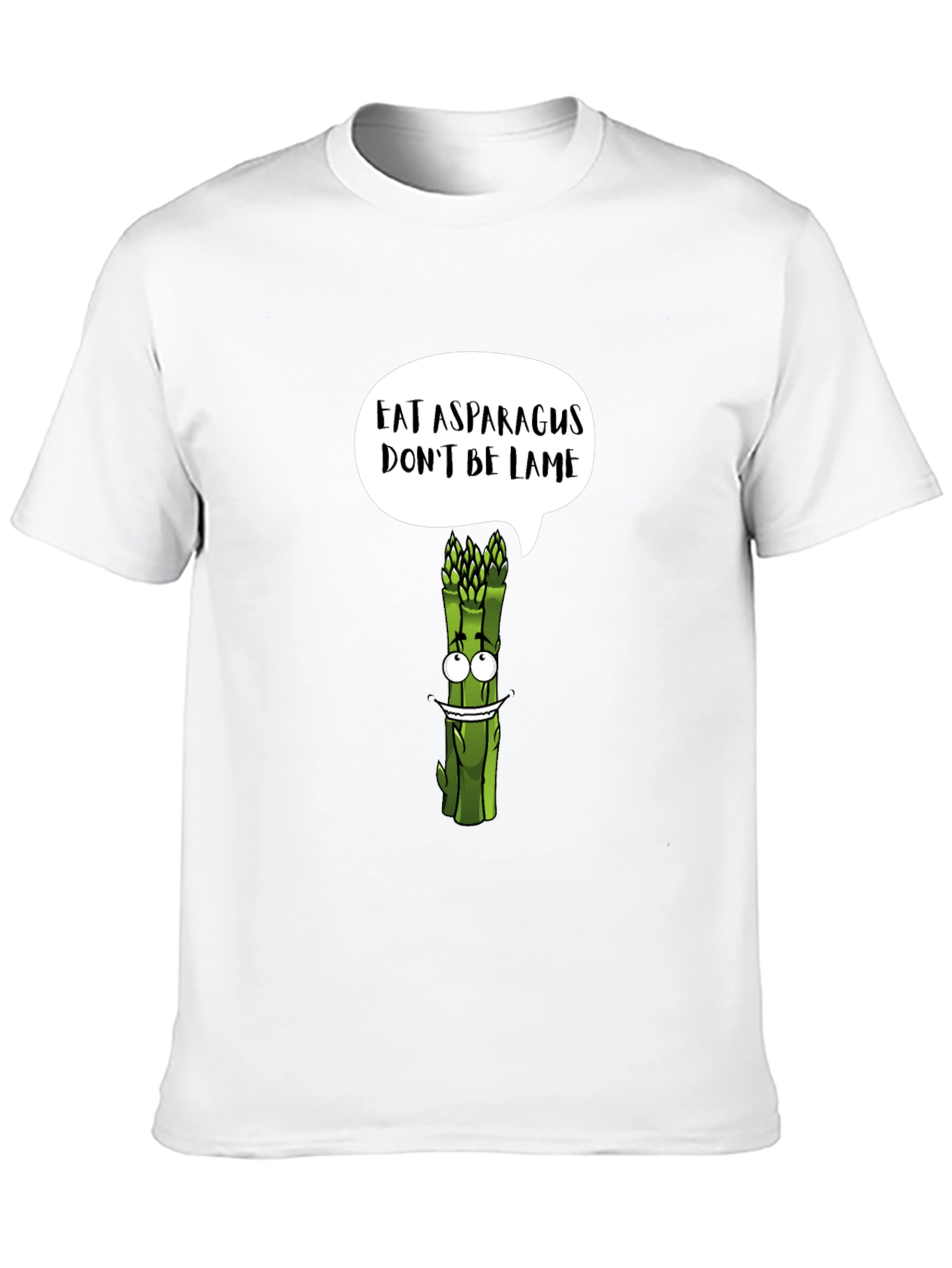 Eat Asparagus Dont Be Lame Graphic T-Shirt