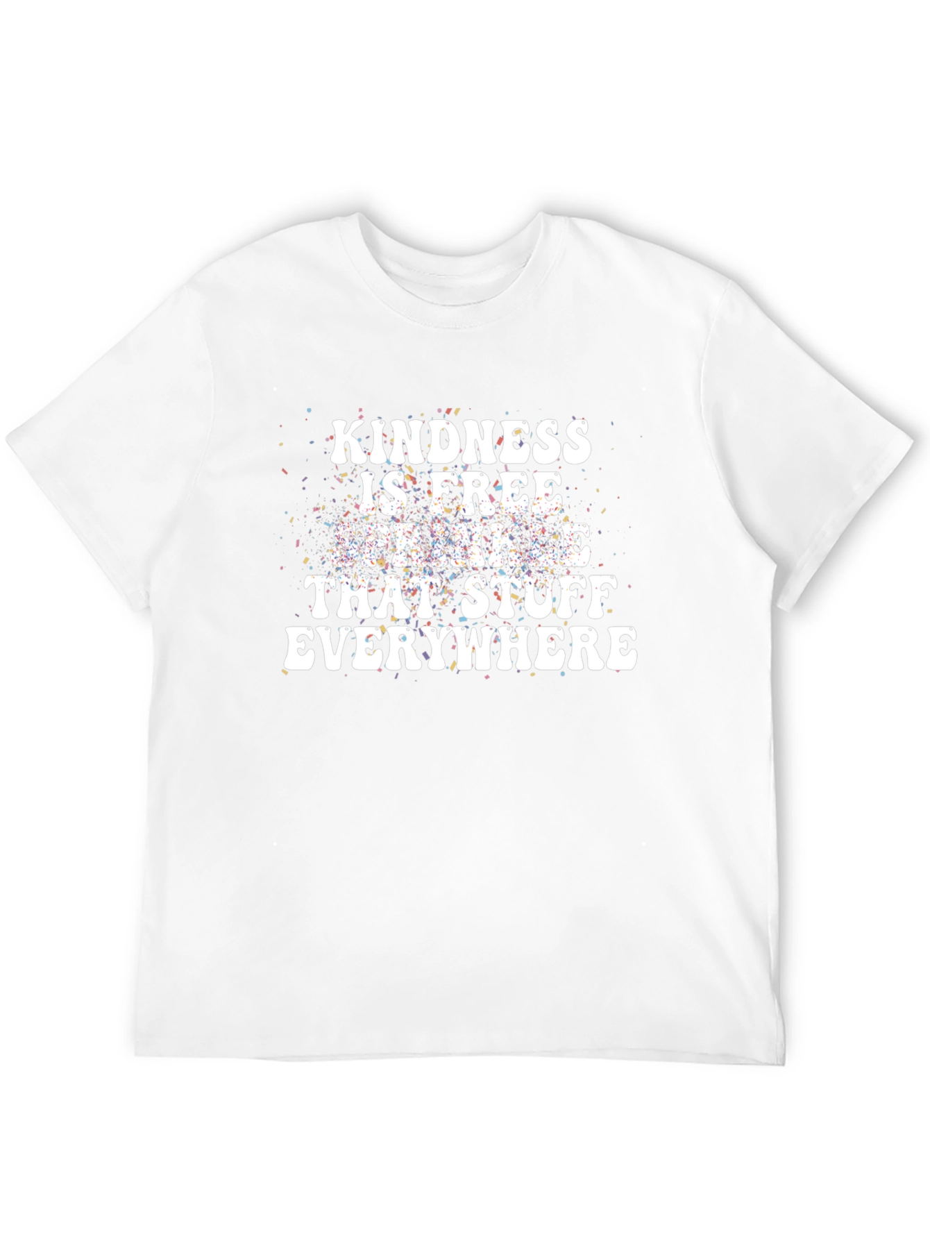 Kindness is Free Graphic T-Shirt