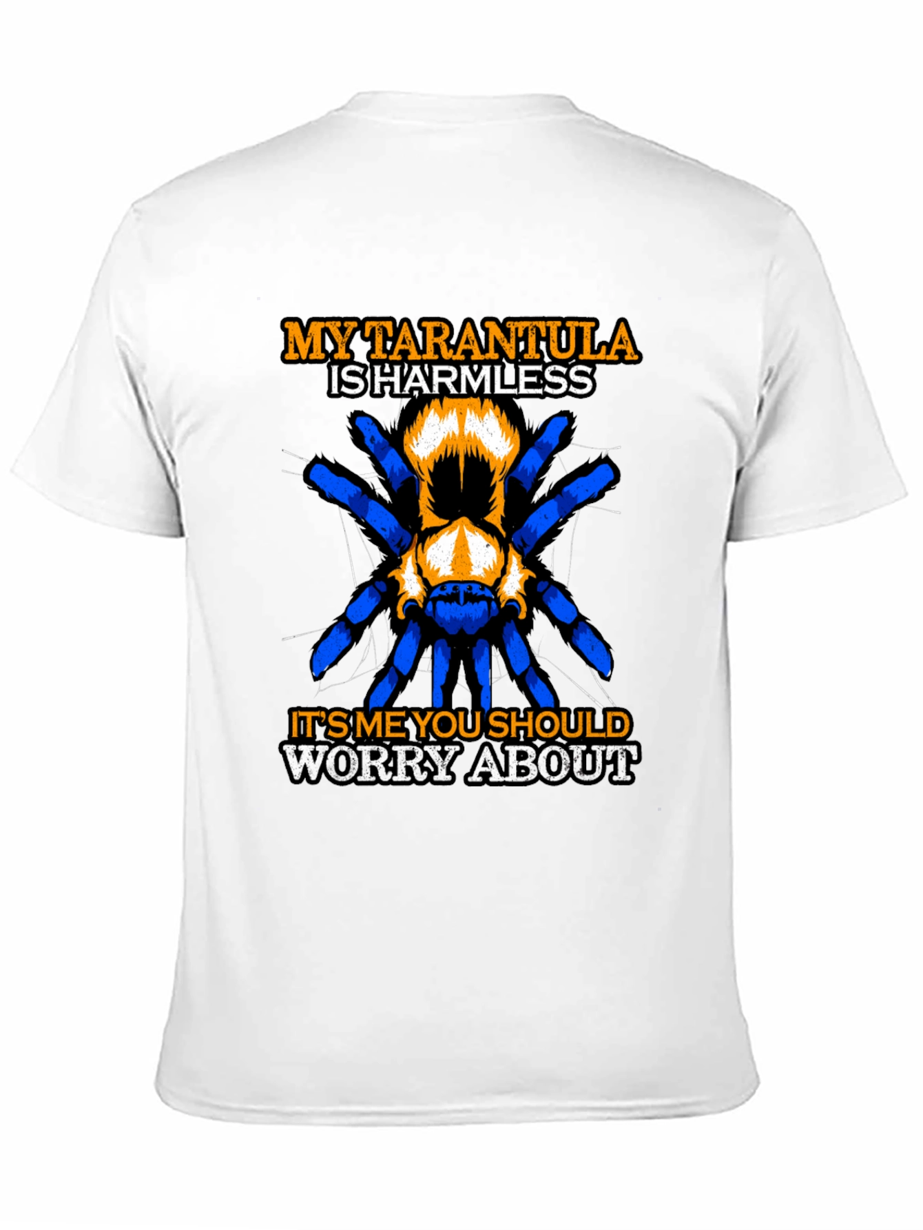 Tarantula Harmless Funny T-Shirt