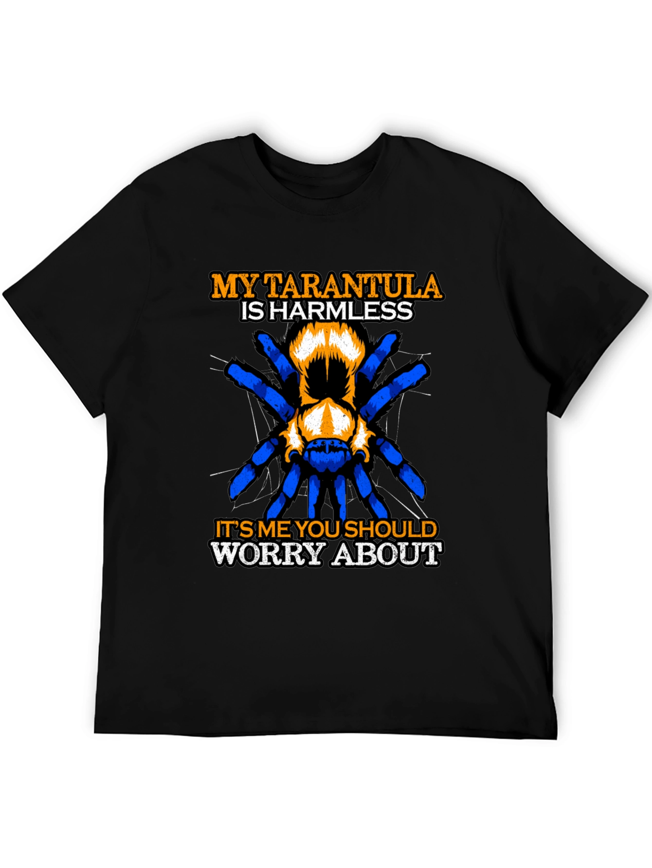 Tarantula Harmless Funny T-Shirt