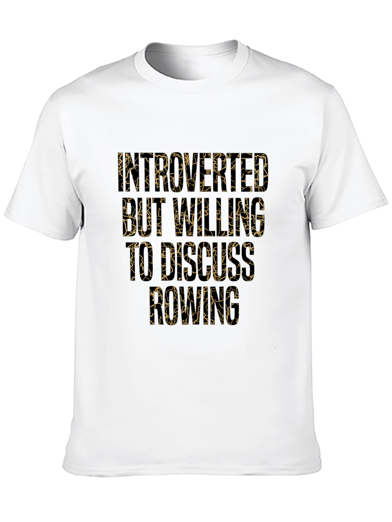 Introverted But Willing to Discuss Rowing T-Shirt