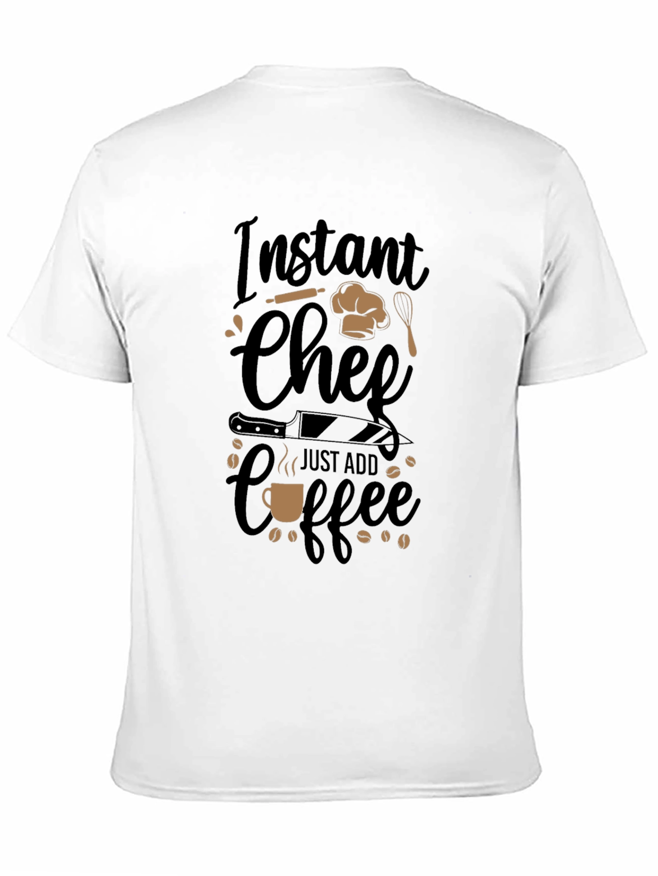 Instant Chef Just Add Coffee Black T-Shirt