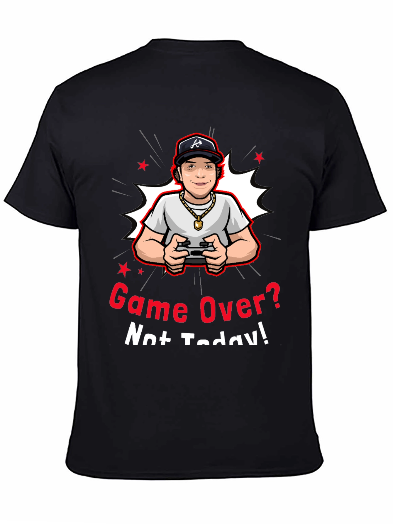 Game Over? Not Today! Graphic Tee