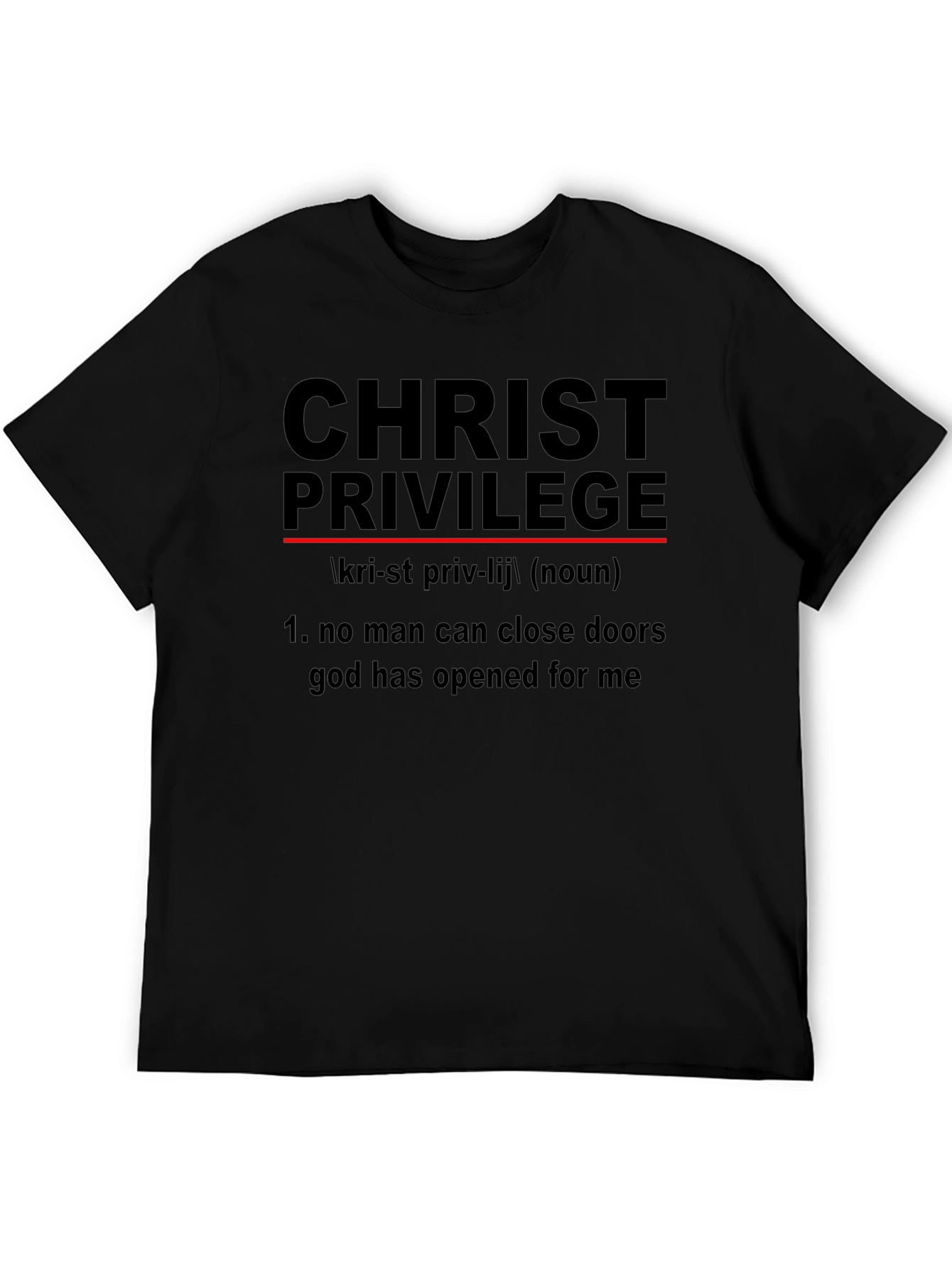 Christ Privilege Black Graphic T-Shirt