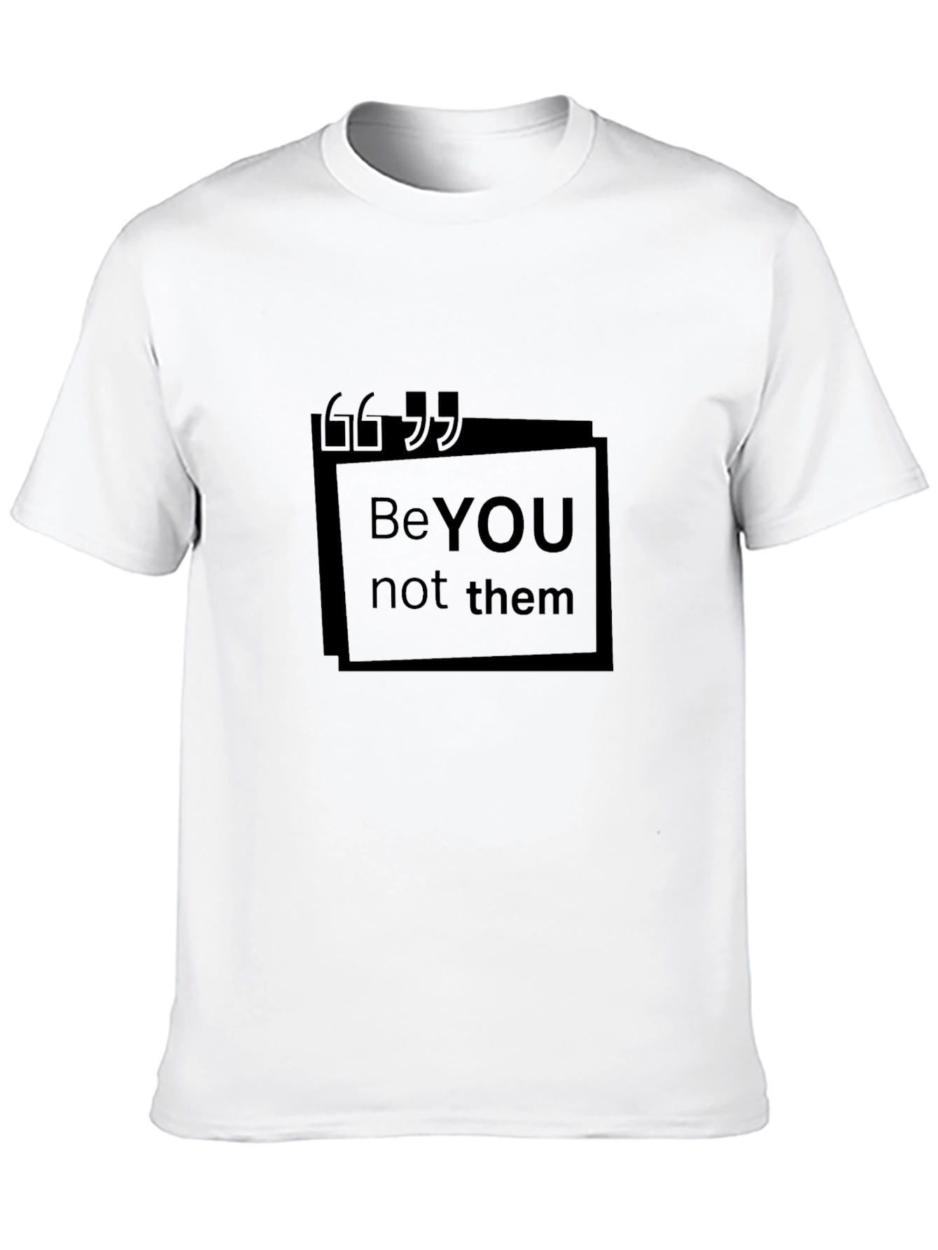 Be YOU Not Them Black Graphic Tee