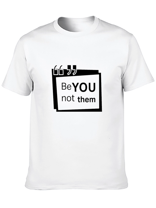 Be YOU Not Them Black Graphic Tee