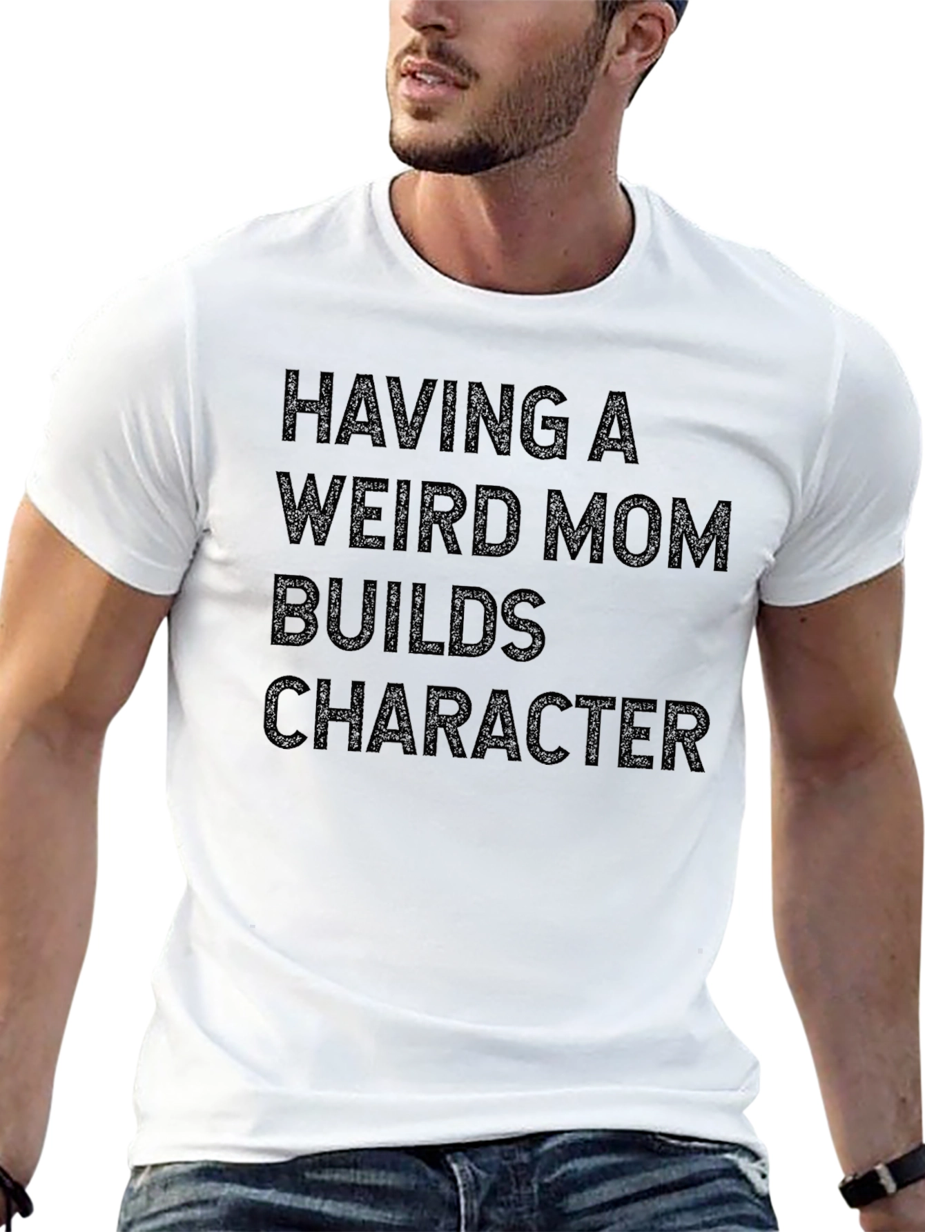 Funny Weird Mom Builds Character T-Shirt