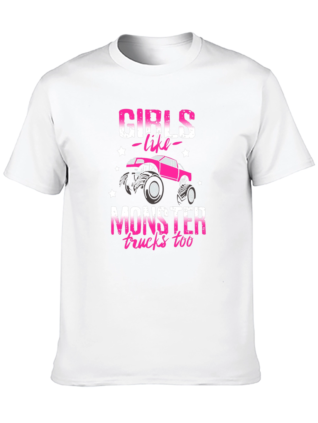 Girls Like Monster Trucks T-Shirt