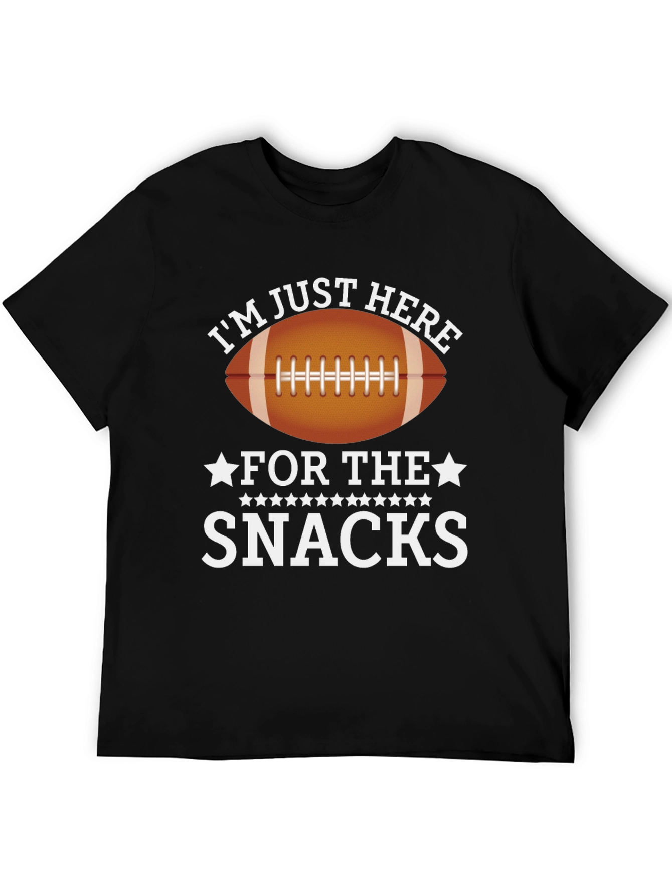 Im Just Here for the Snacks Football T-Shirt