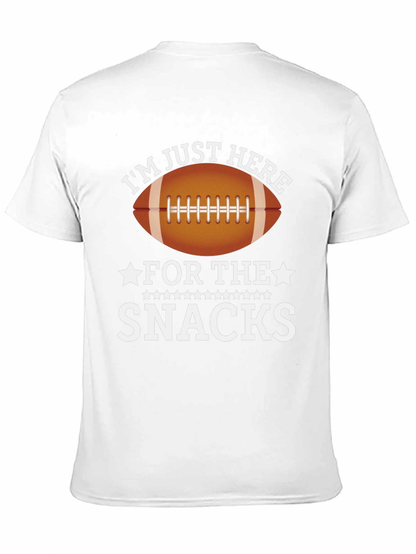 Im Just Here for the Snacks Football T-Shirt