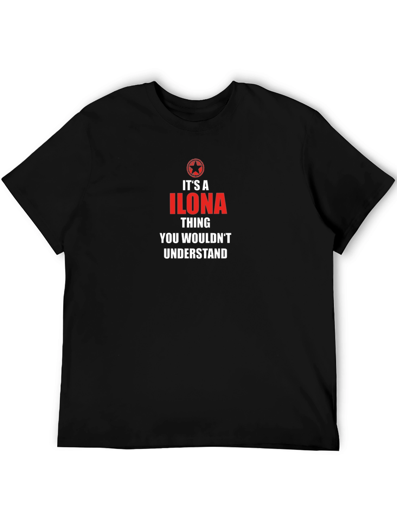 Its A Ilona Thing T-Shirt