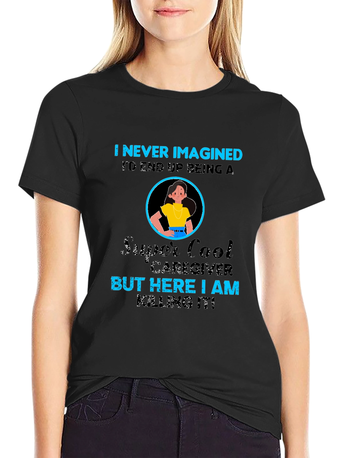 Super Cool Caregiver T-Shirt