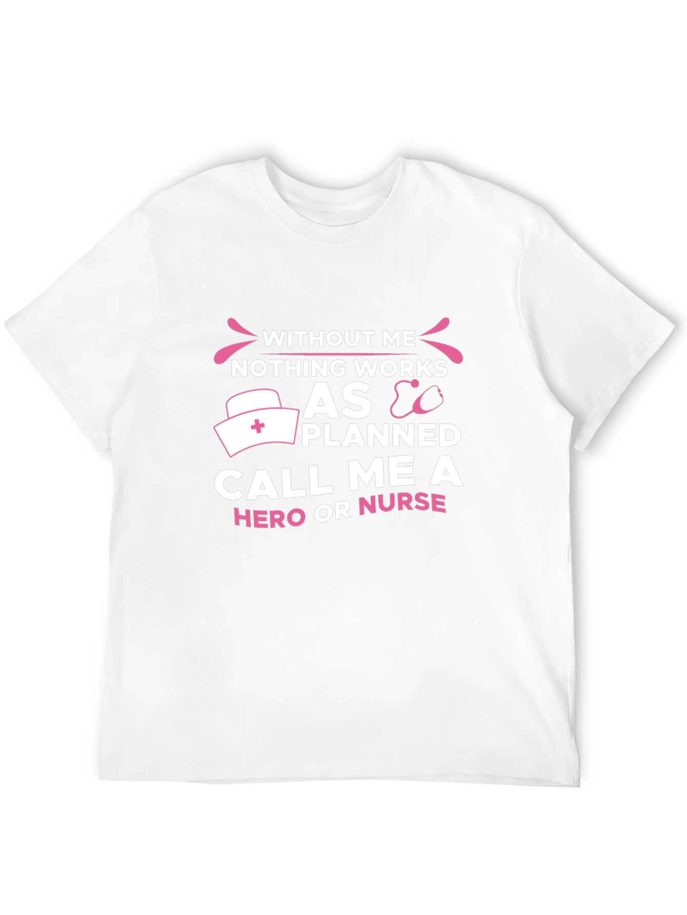Nurse Hero T-Shirt - Essential Medical Professional Tee