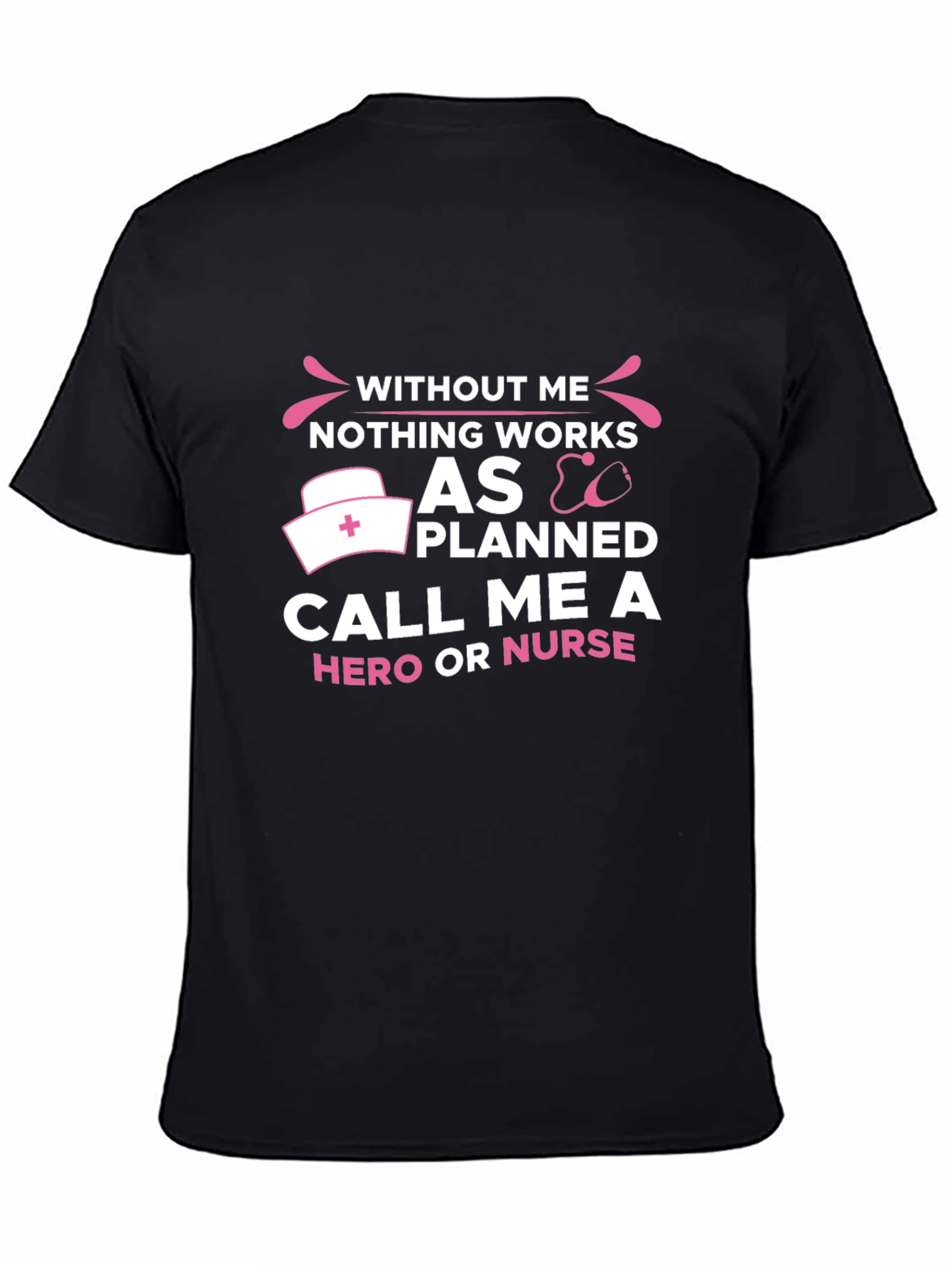 Nurse Hero T-Shirt - Essential Medical Professional Tee