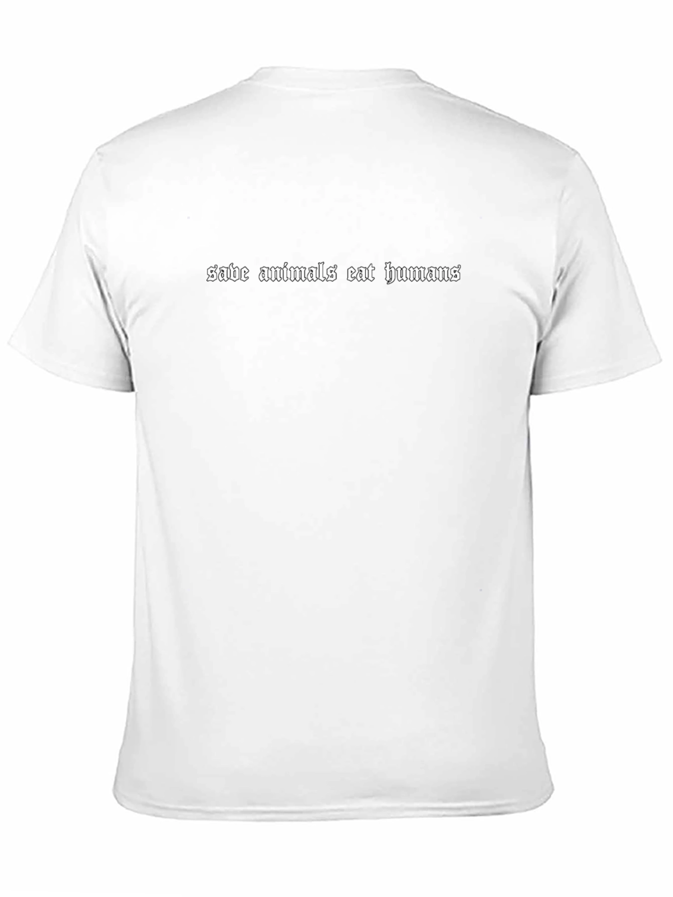 Save Animals Eat Humans Graphic Tee
