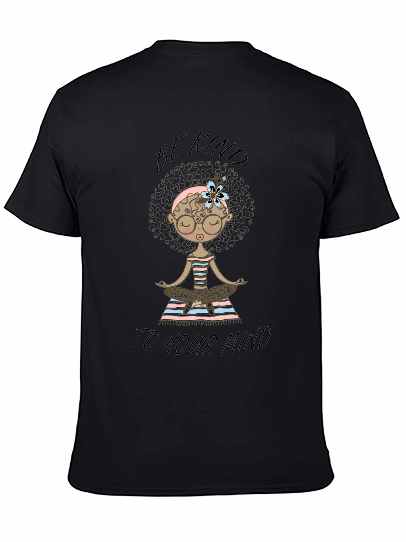 Be Kind To Your Mind Black Graphic T-Shirt