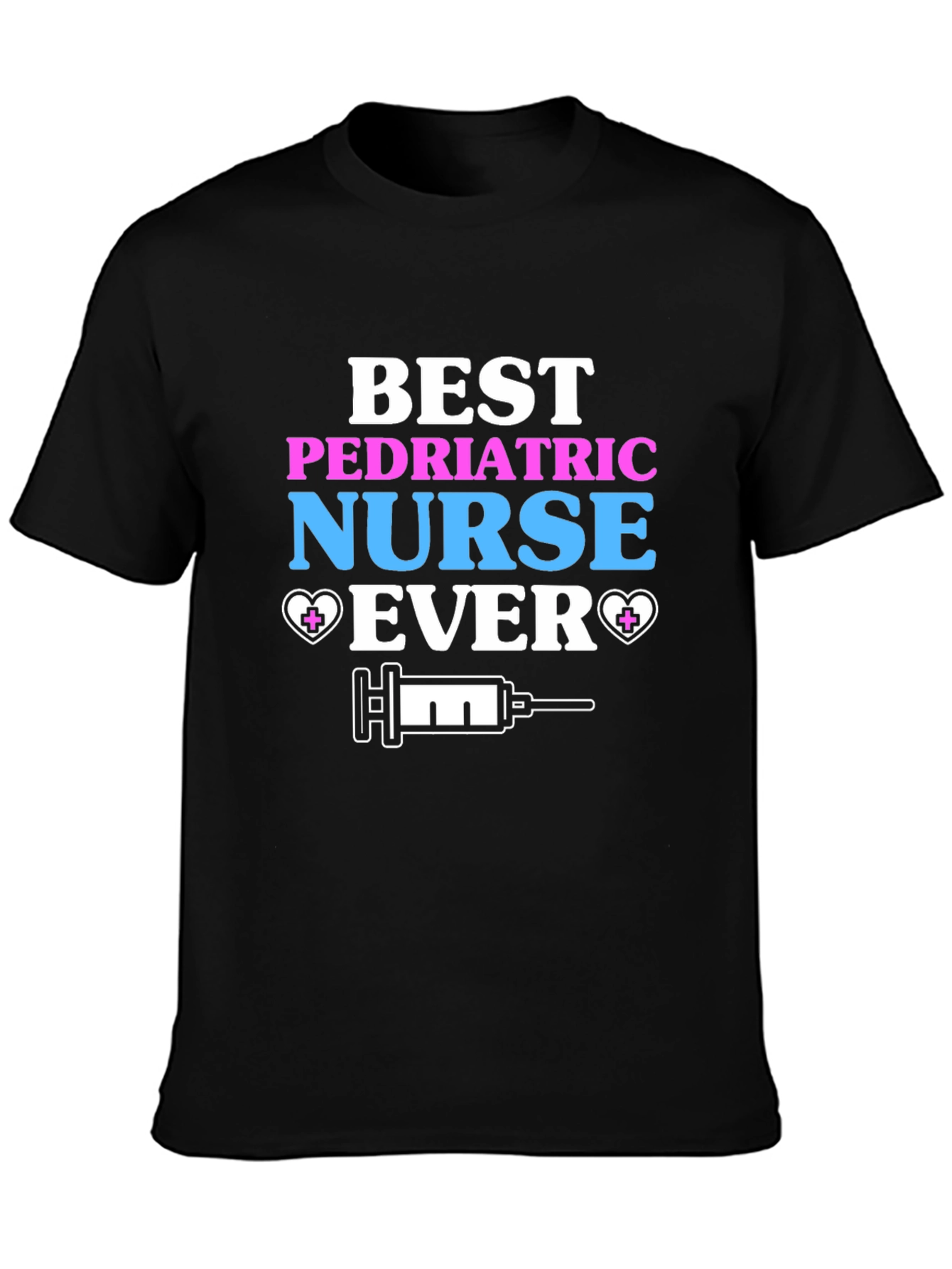 Best Pediatric Nurse Ever Graphic Tee